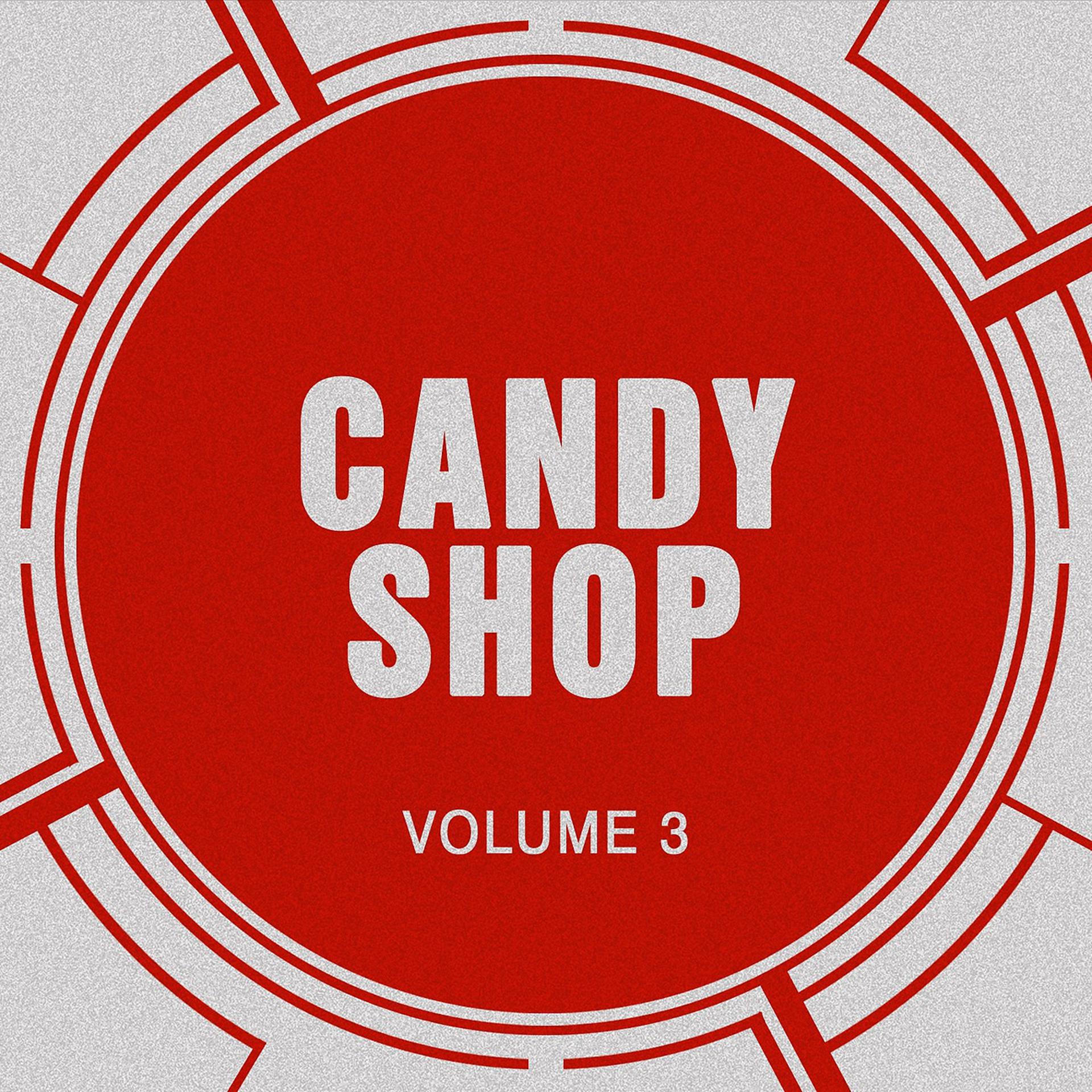Постер альбома Candy Shop, Vol. 3
