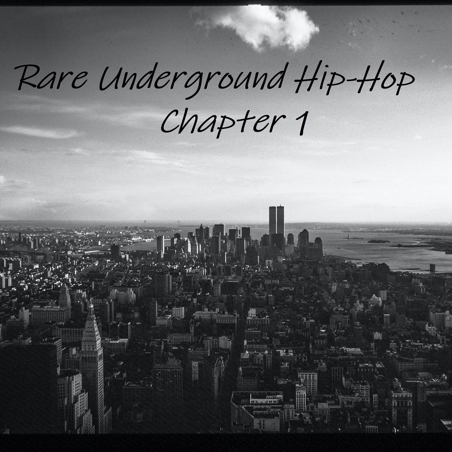 Постер альбома Rare Underground Hip-Hop