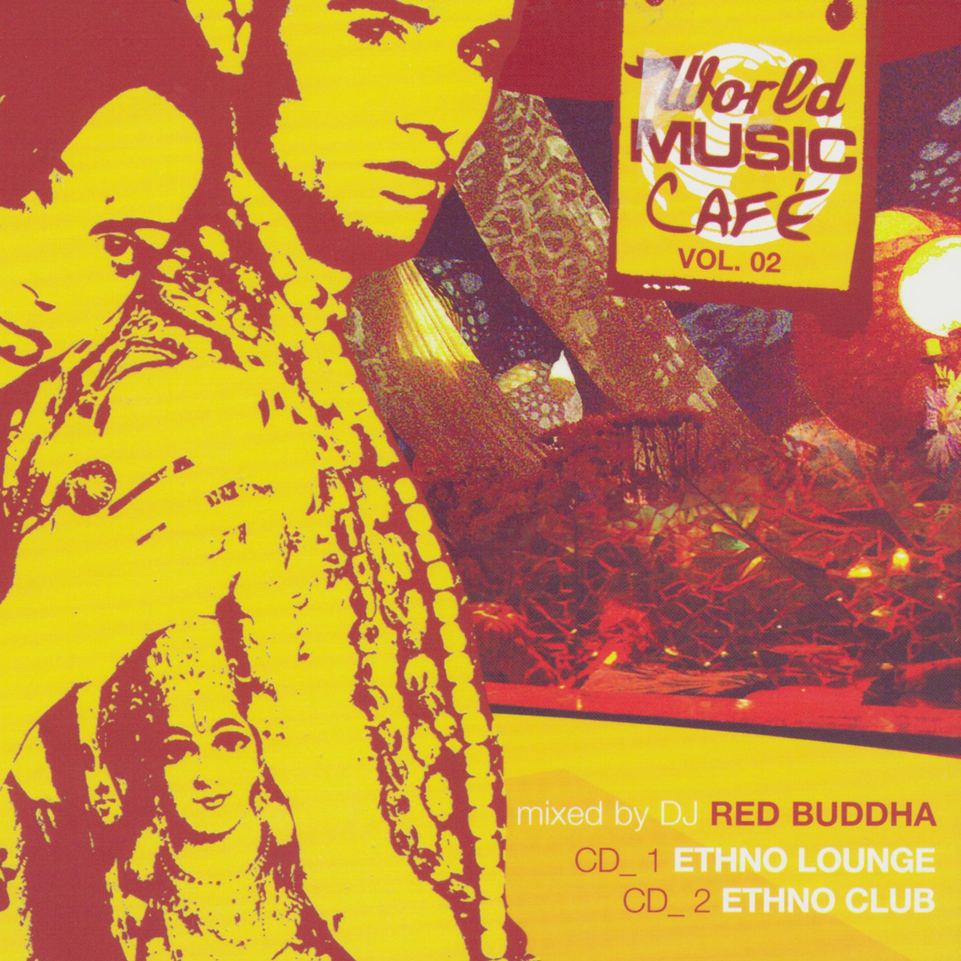 Постер альбома World Music Cafe Volume 2
