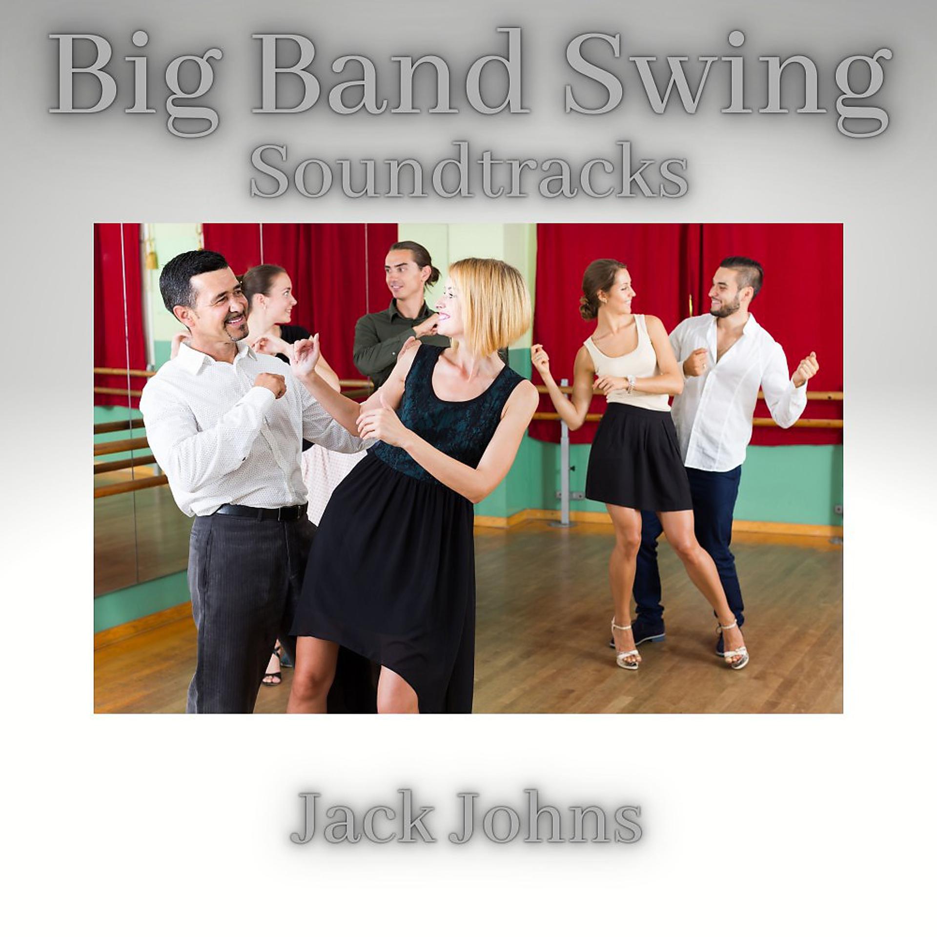 Постер альбома Big Band Swing Soundtracks