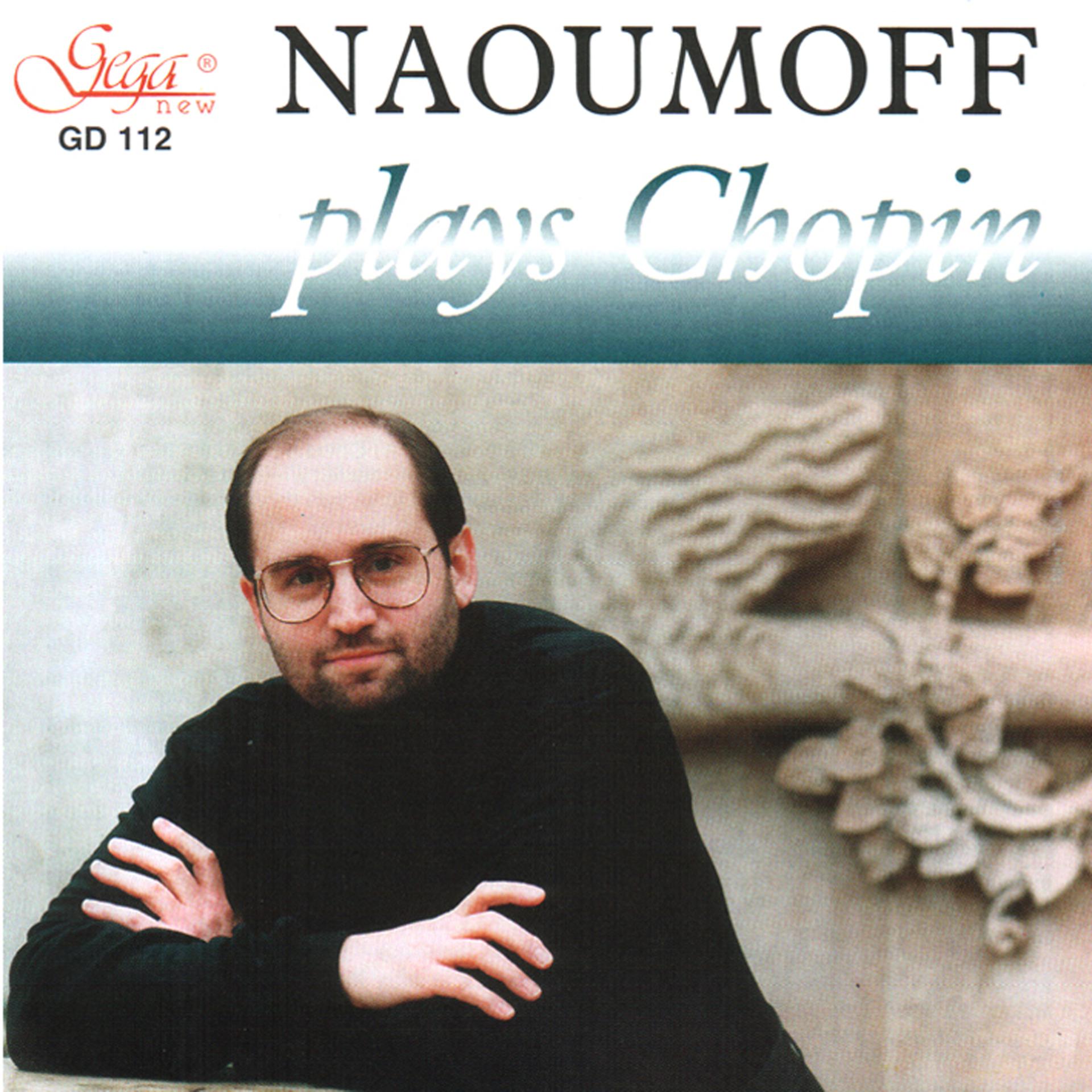 Постер альбома Emil Naoumoff plays Frederic Chopin