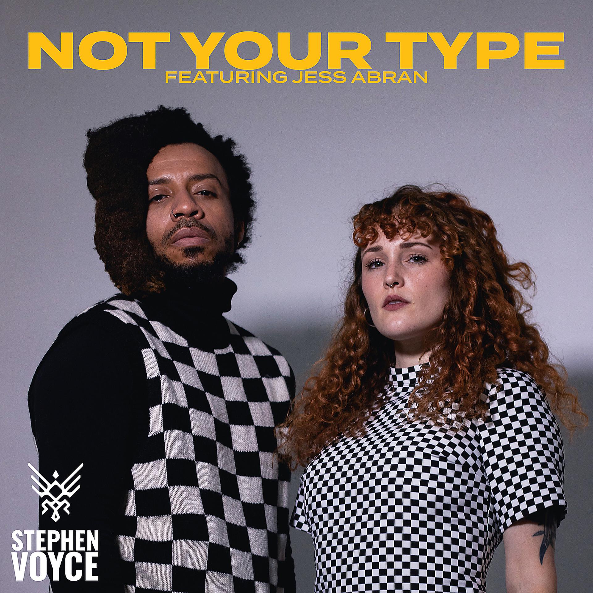 Постер альбома Not Your Type