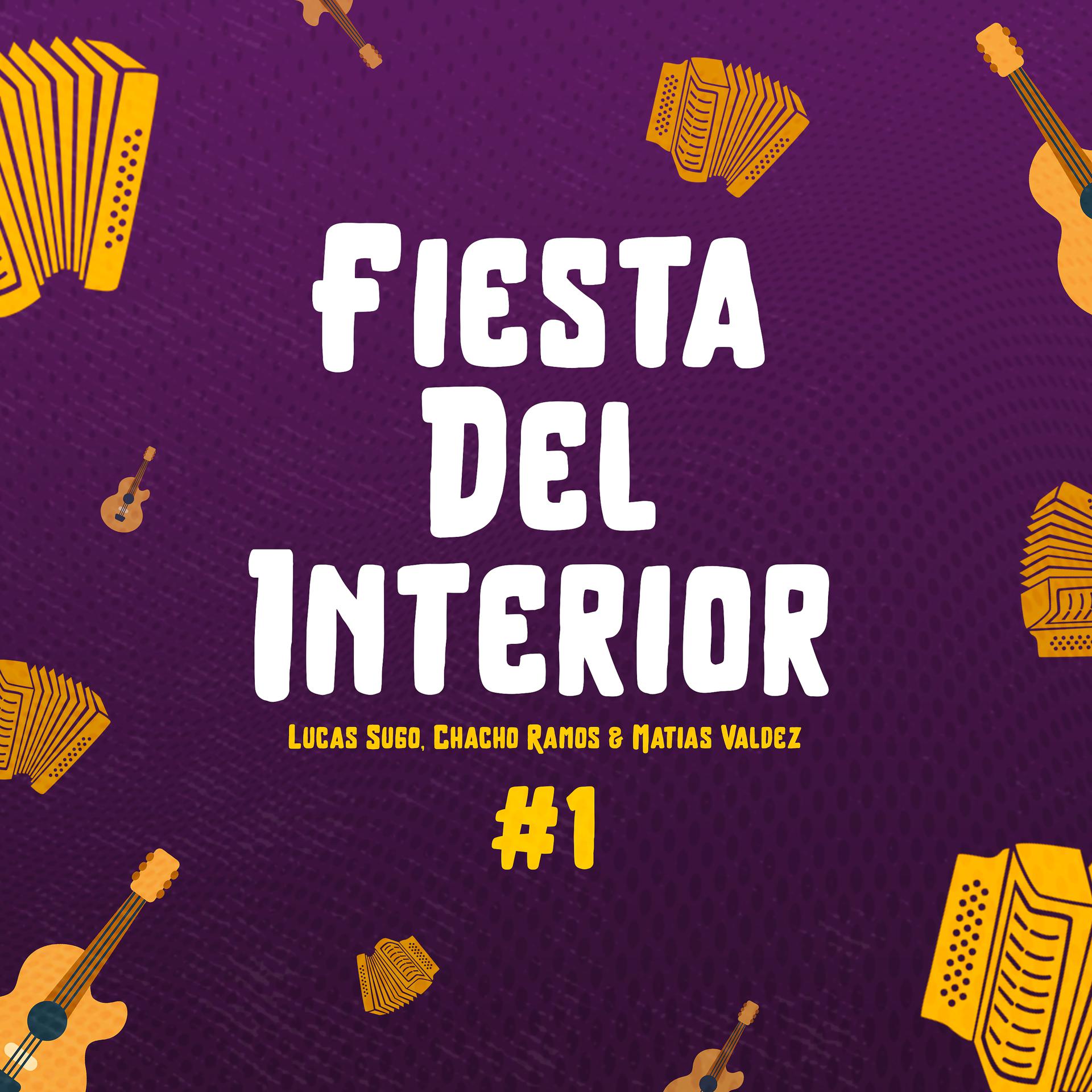 Постер альбома Fiesta del Interior #1