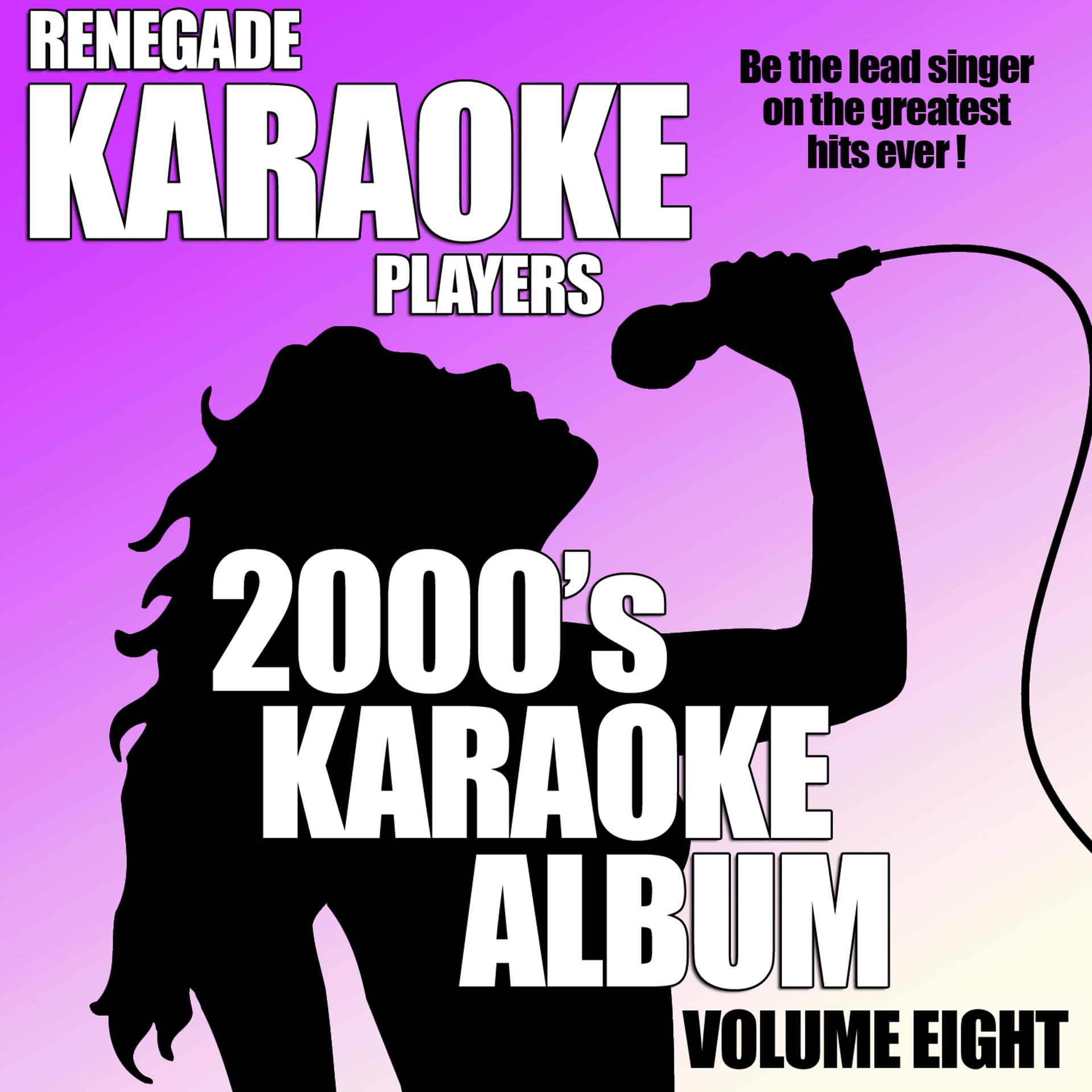 Постер альбома 2000's Karaoke Album Volume Eight