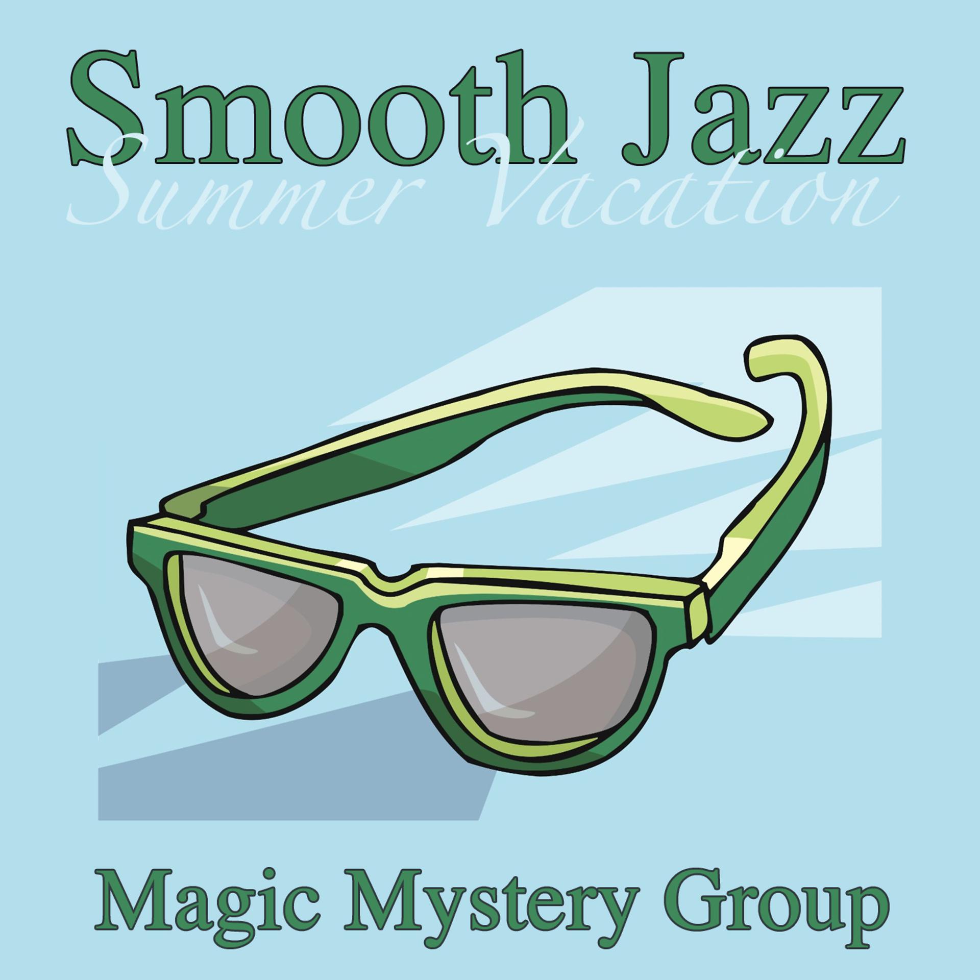 Постер альбома Smooth Jazz Summer Vacation