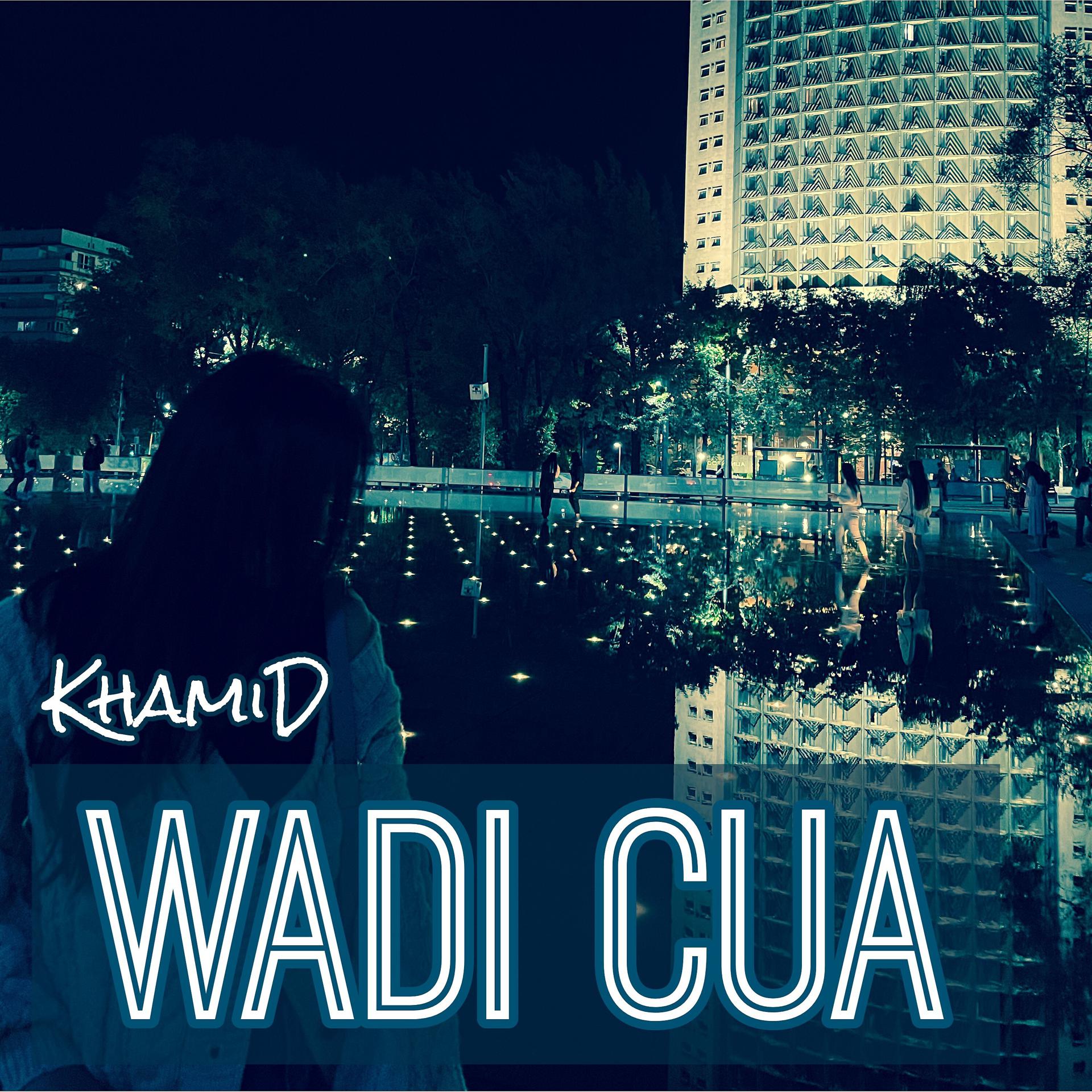 Постер альбома Wadi Cua