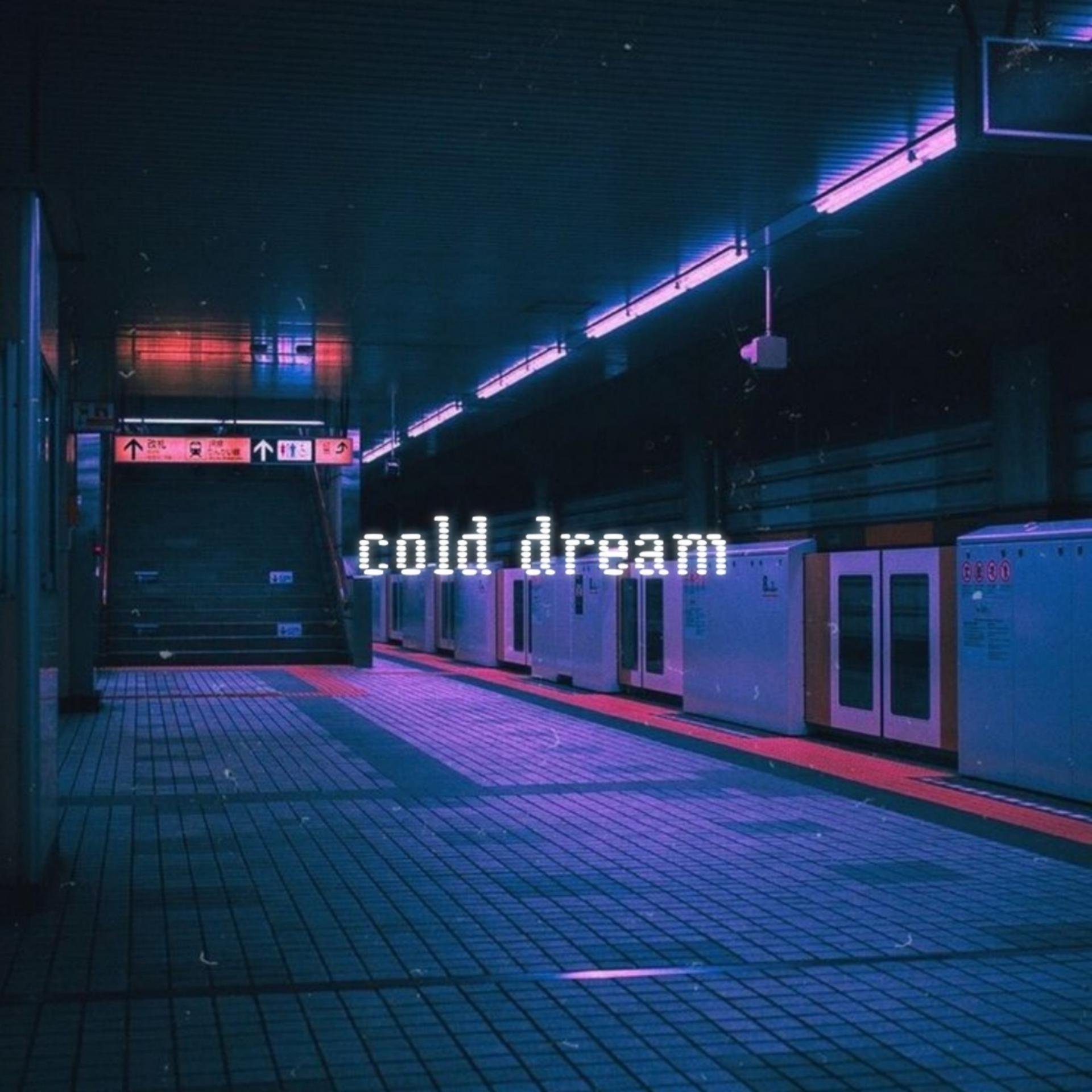 Постер альбома Cold Dream