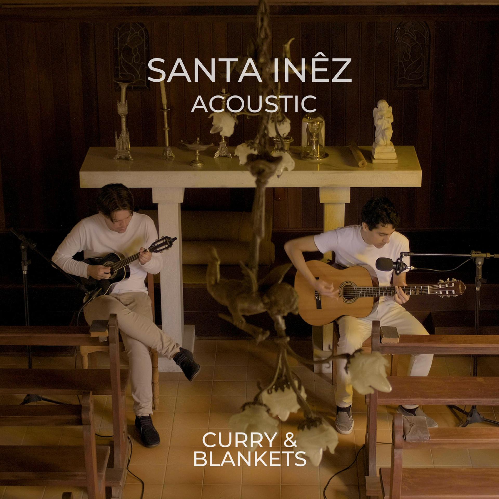 Постер альбома Santa Inêz (Acoustic)