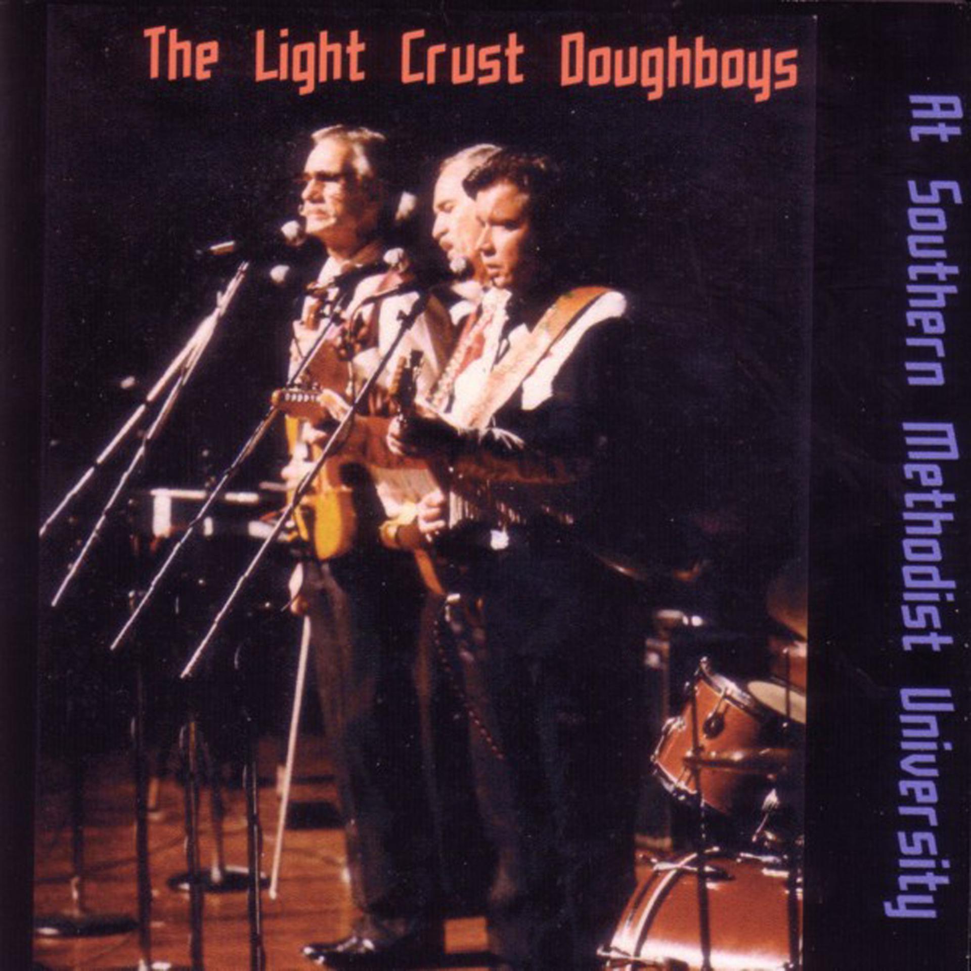 Постер альбома The Light Crust Doughboys at Southern Methodist University