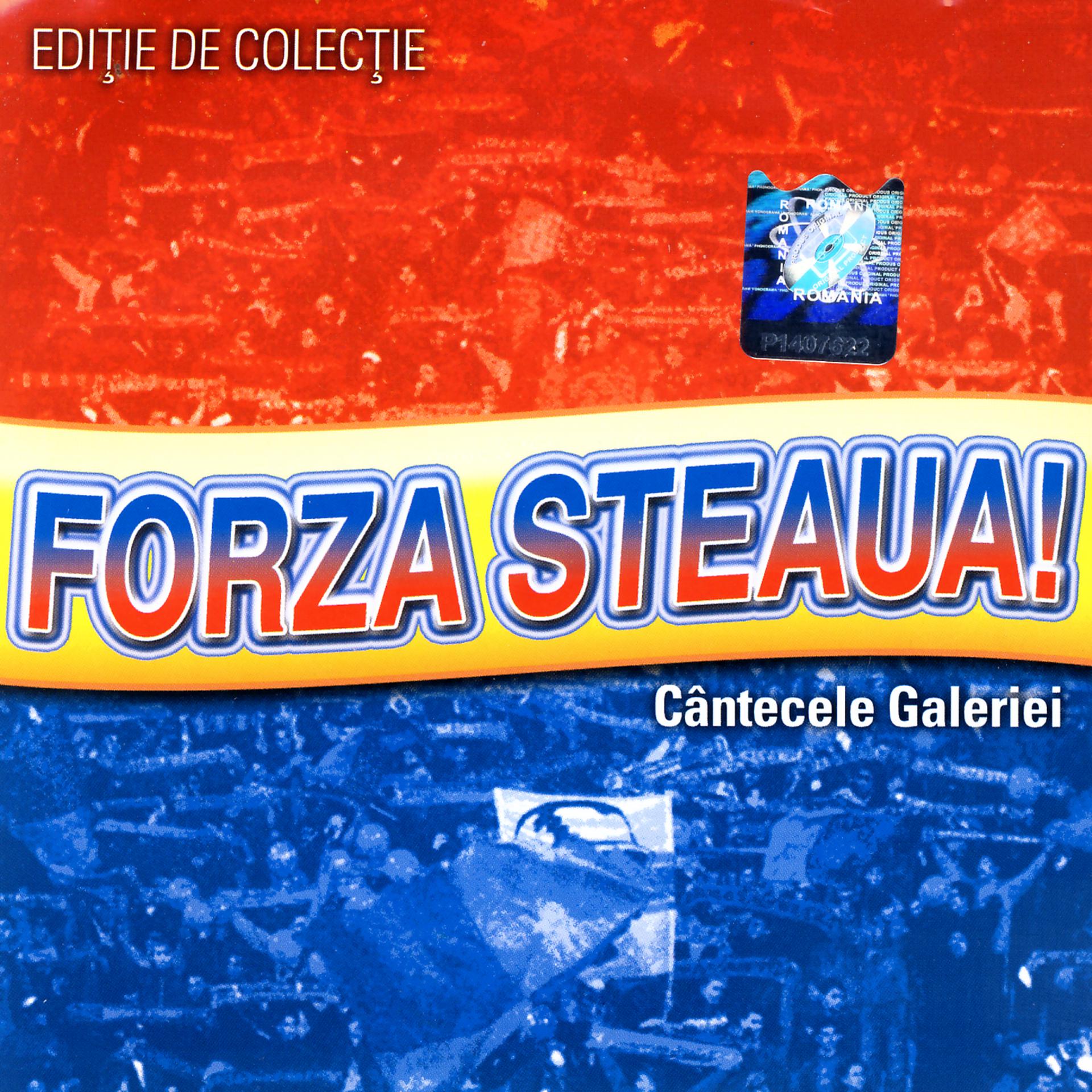Постер альбома Forza Steaua