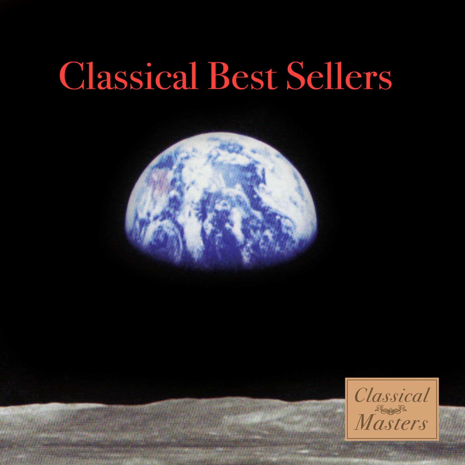Постер альбома Classical Best Sellers