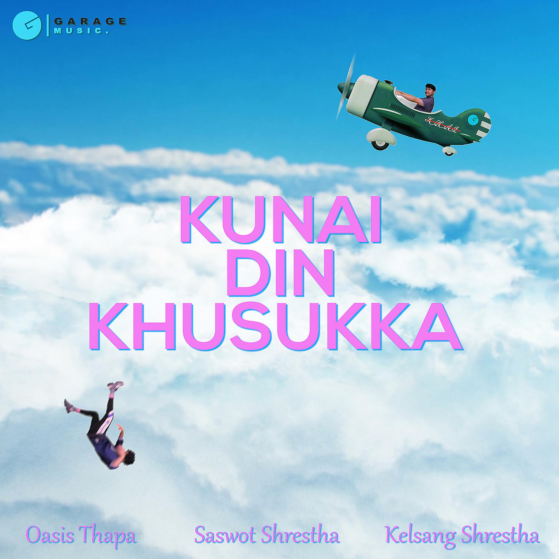 Постер альбома Kunai Din Khusukka