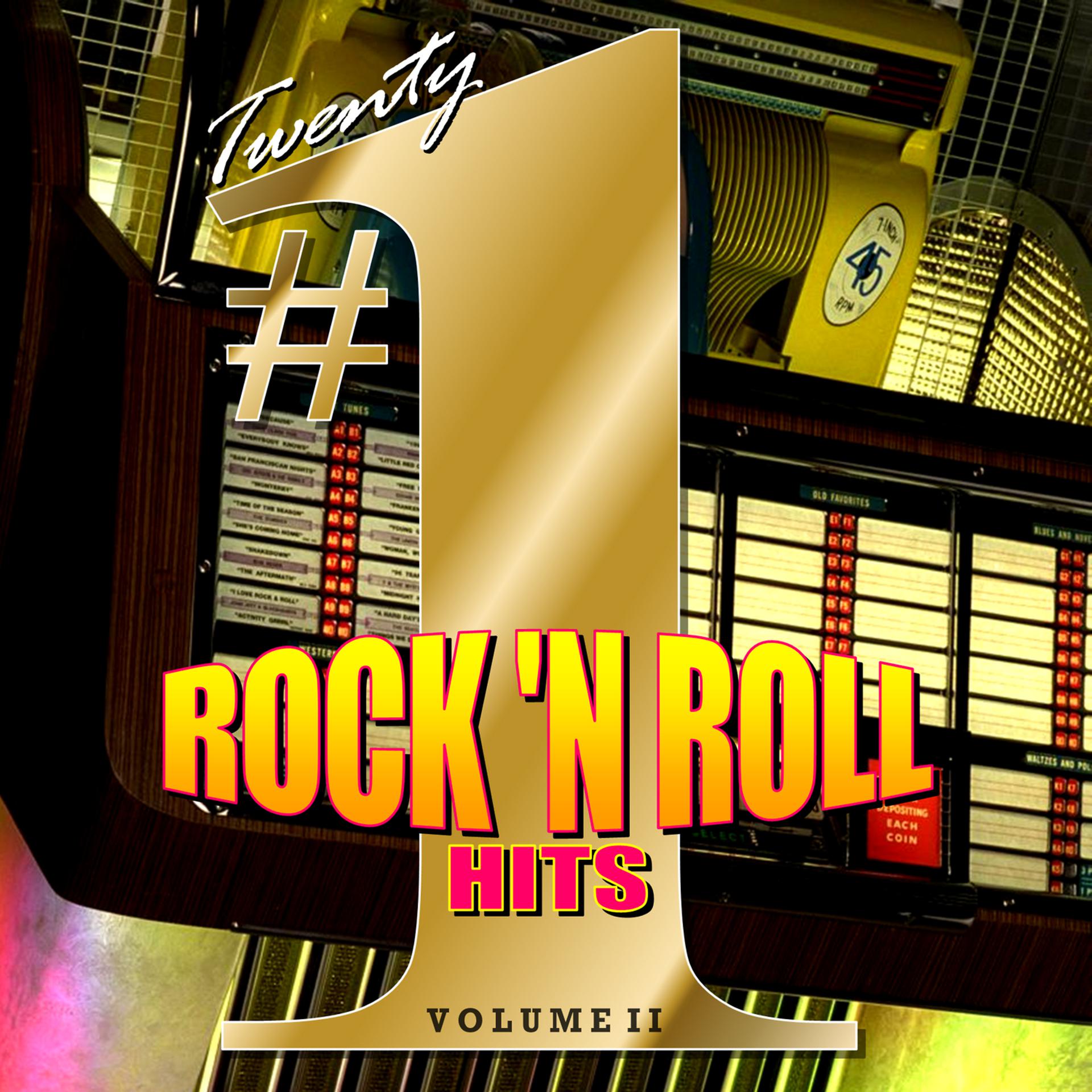 Постер альбома 20 #1 Rock n Roll Hits, Vol. 2