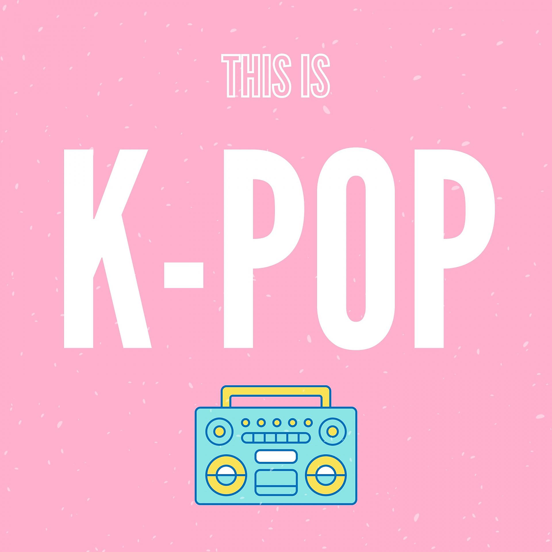 Постер альбома This is K-Pop