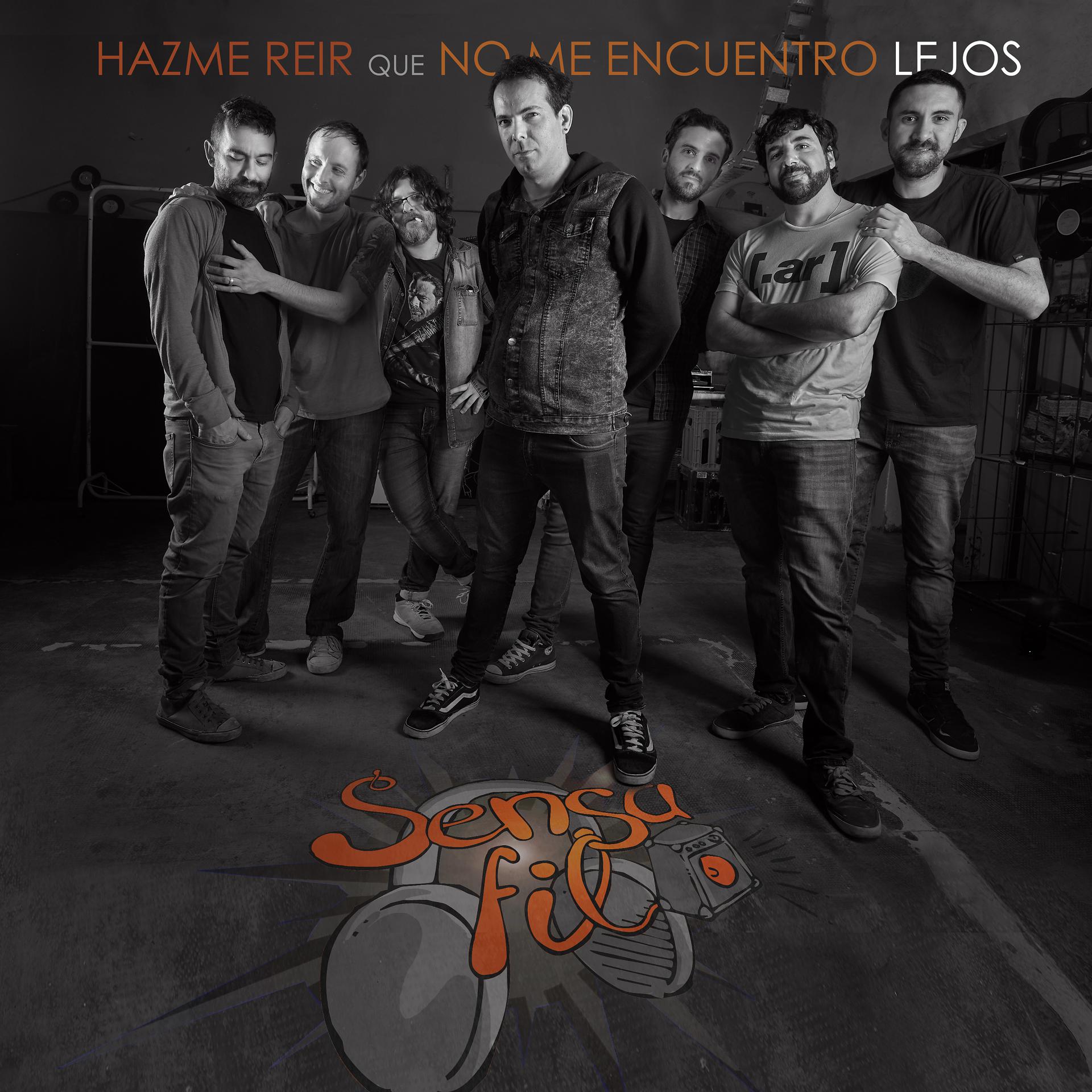 Постер альбома Hazme Reir Que No Me Encuentro Lejos. (Live)