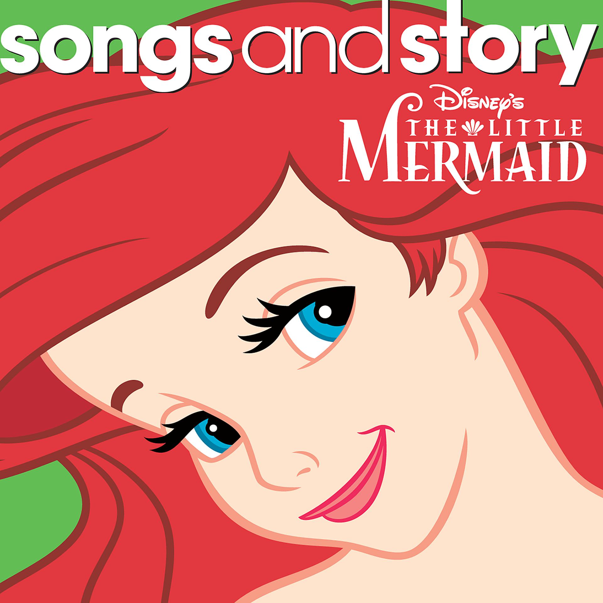 Постер альбома Songs And Story: The Little Mermaid
