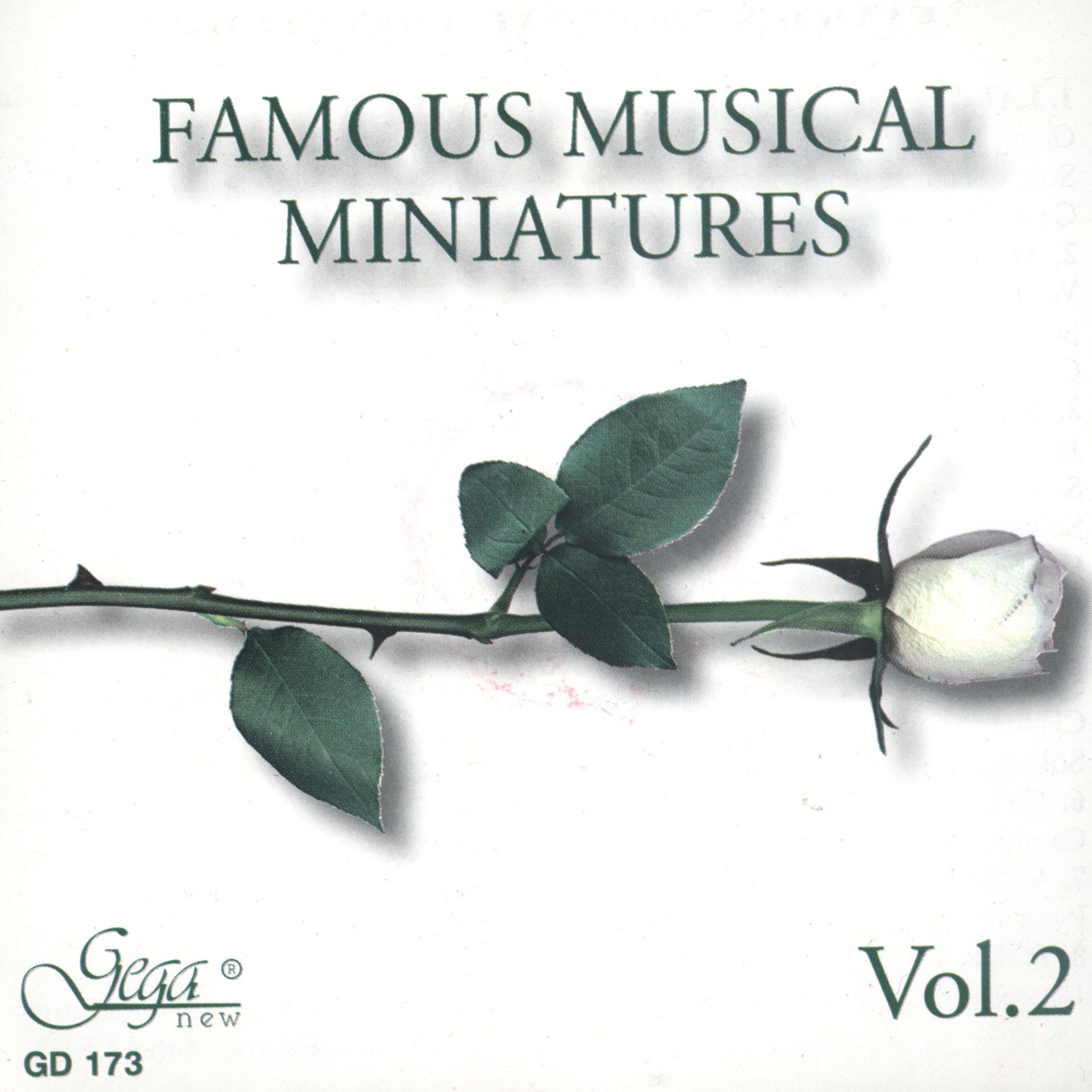 Постер альбома Famous Musical Miniatures Vol.2