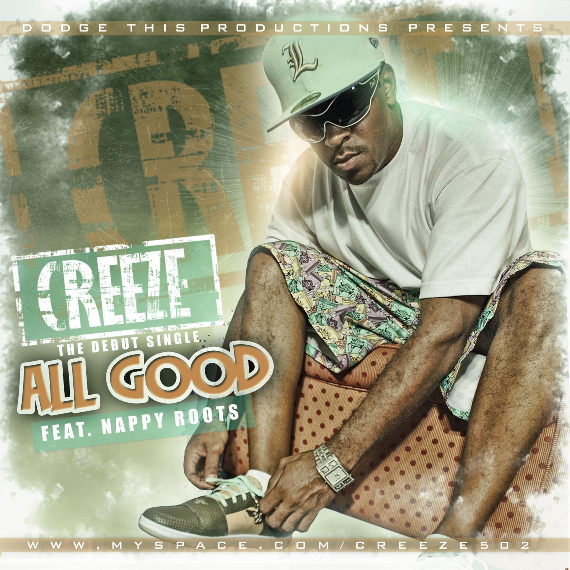 Постер альбома All Good (Feat. Nappy Roots)