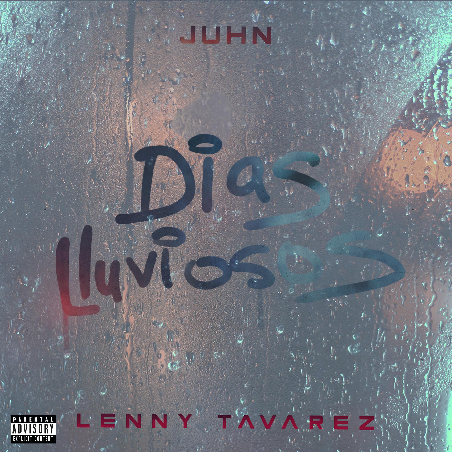 Постер альбома Días Lluviosos (with Lenny Tavarez)