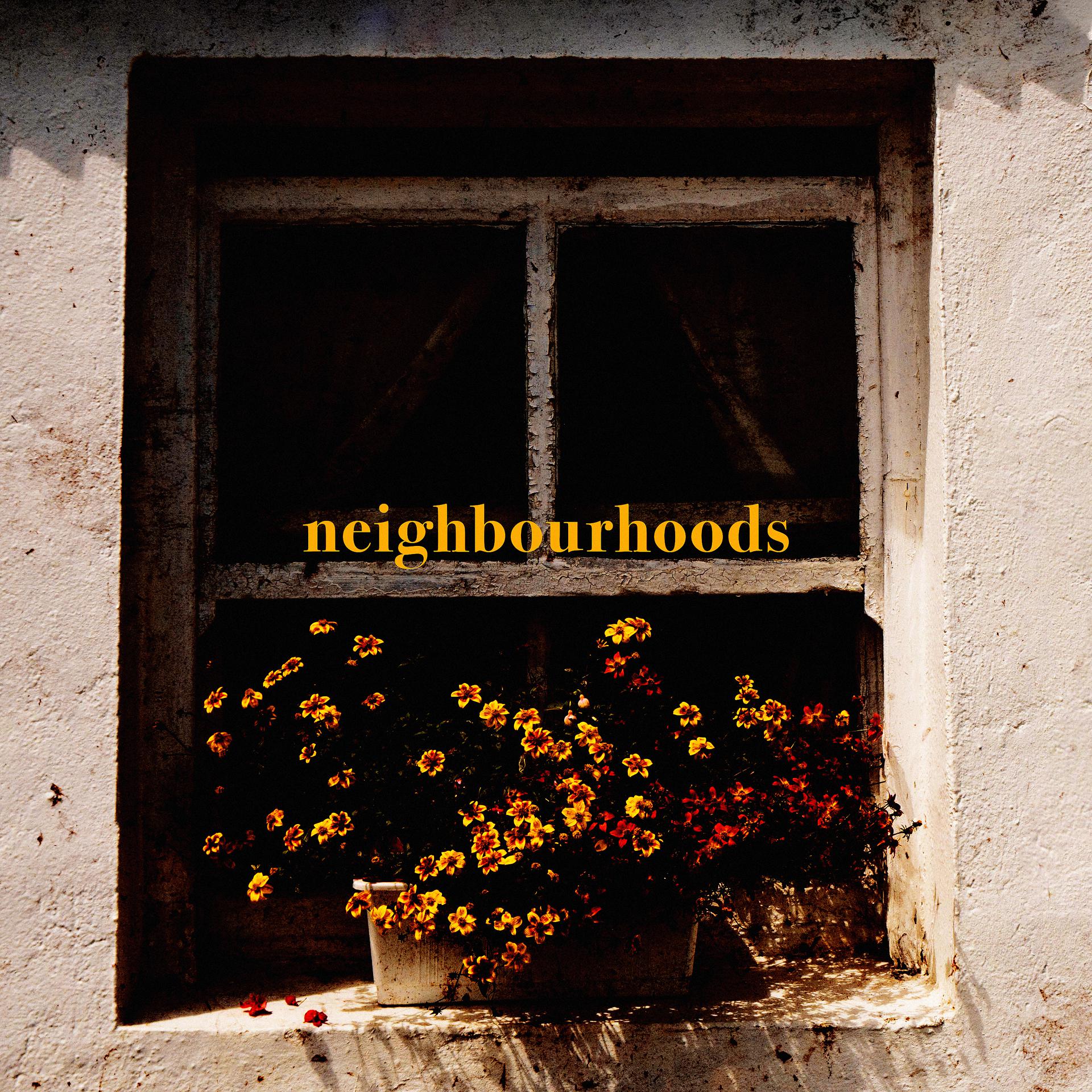 Постер альбома Neighborhoods