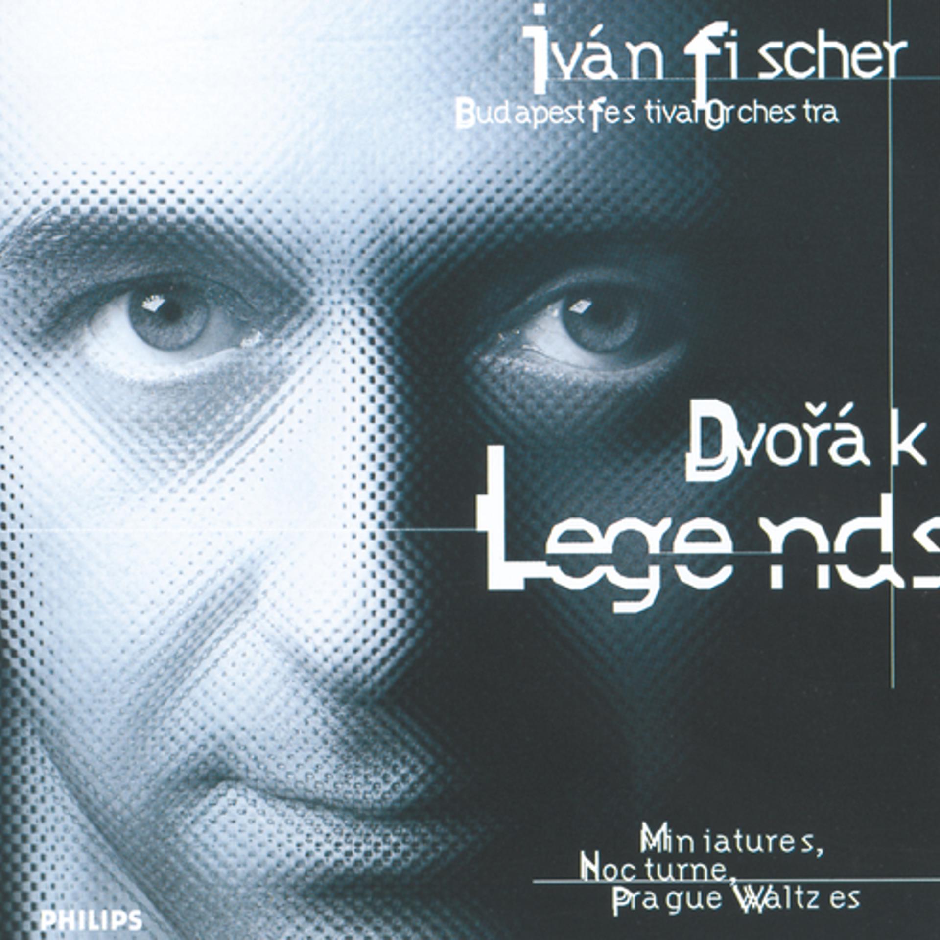 Постер альбома Dvorák: Legends; Miniatures; Nocturne; Prague Waltzes
