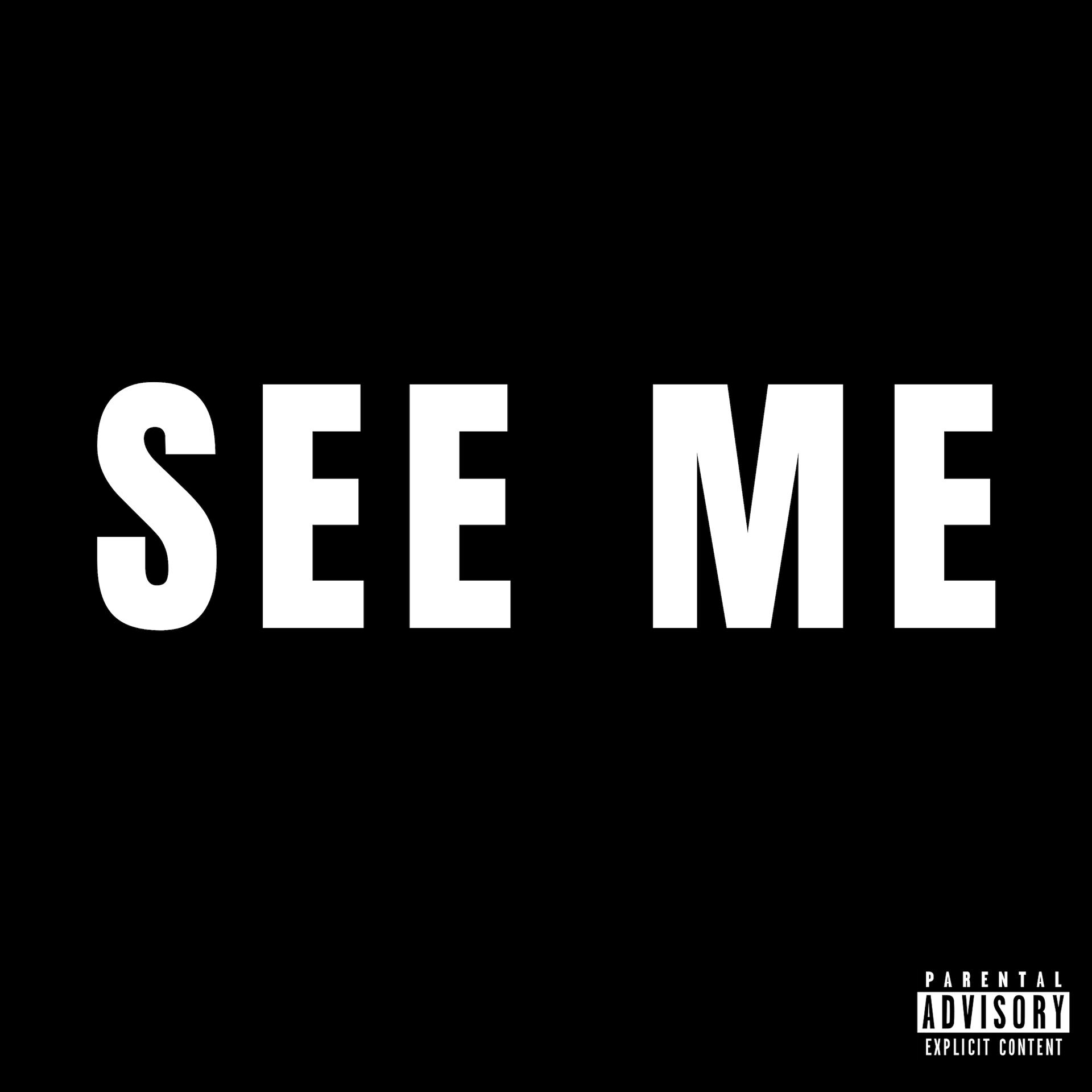 Постер альбома See Me (feat. Blush)