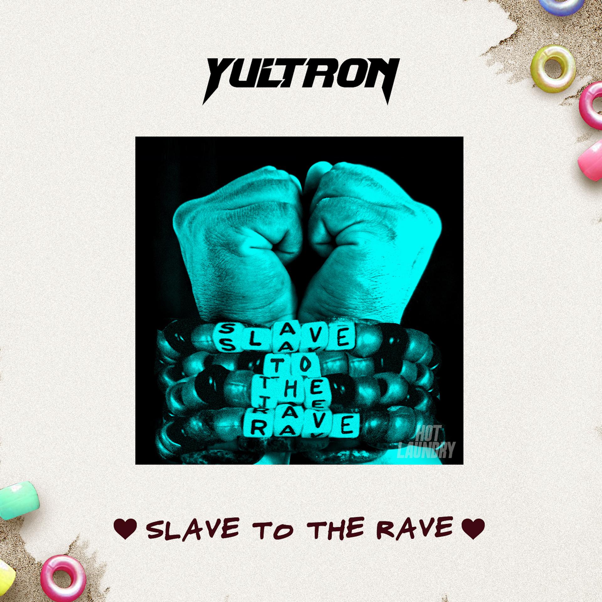 Постер альбома Slave to the Rave