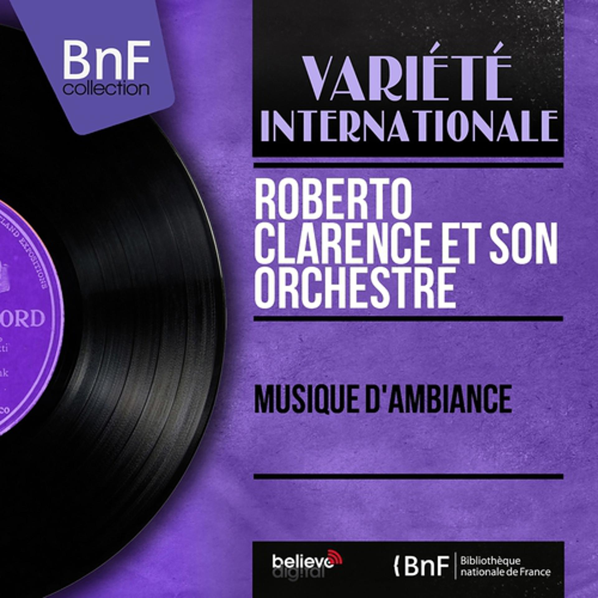 Постер альбома Musique d'ambiance (Mono Version)