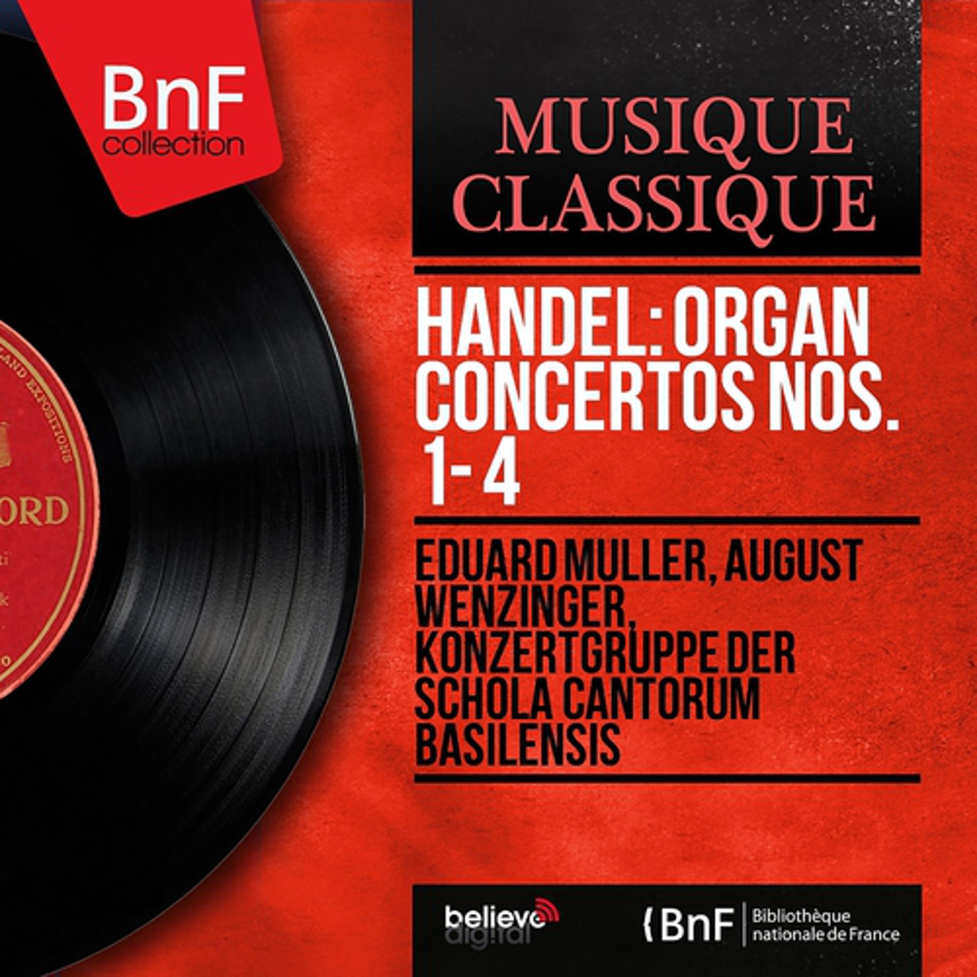 Постер альбома Handel: Organ Concertos Nos. 1 - 4 (Mono Version)