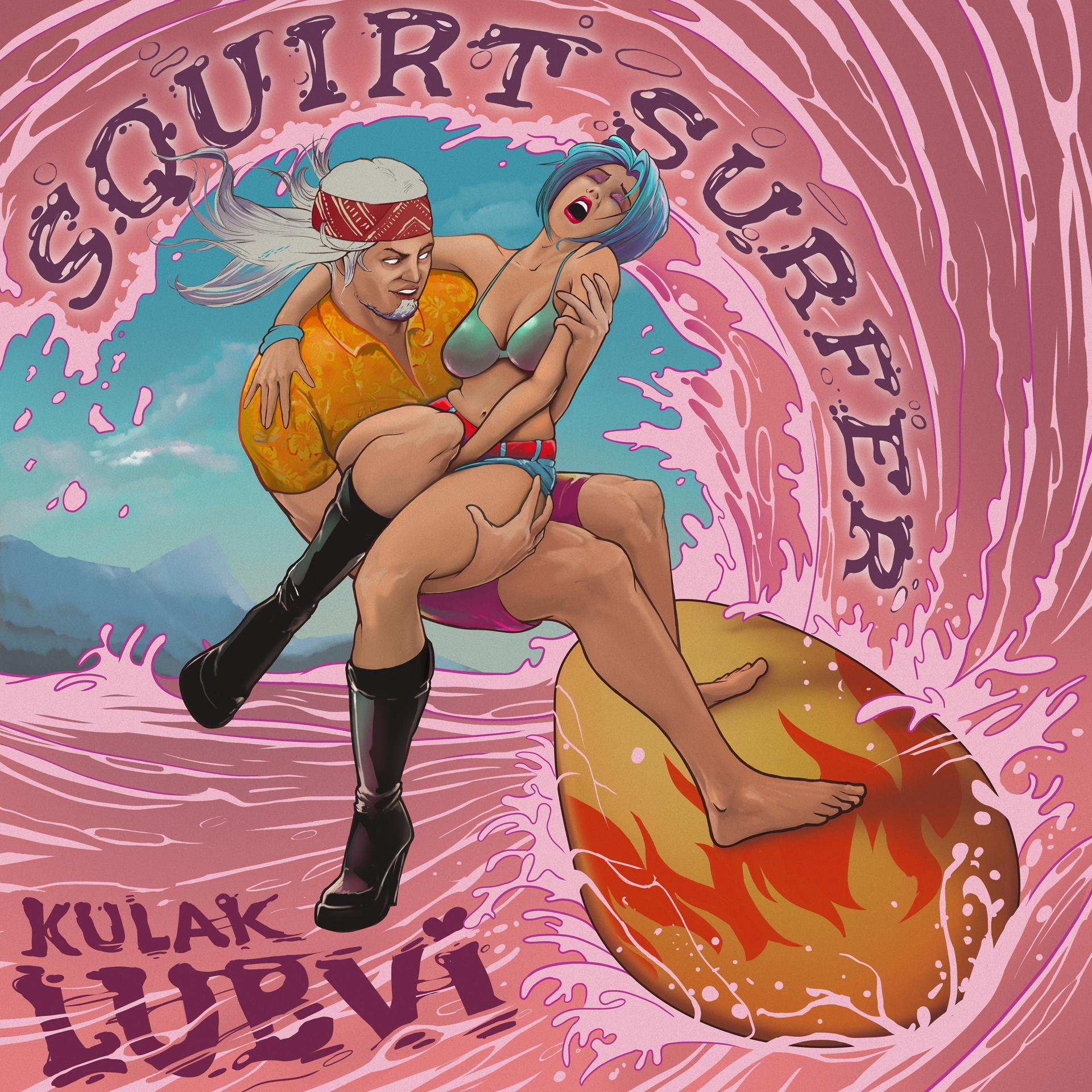 Постер альбома Squirt Surfer