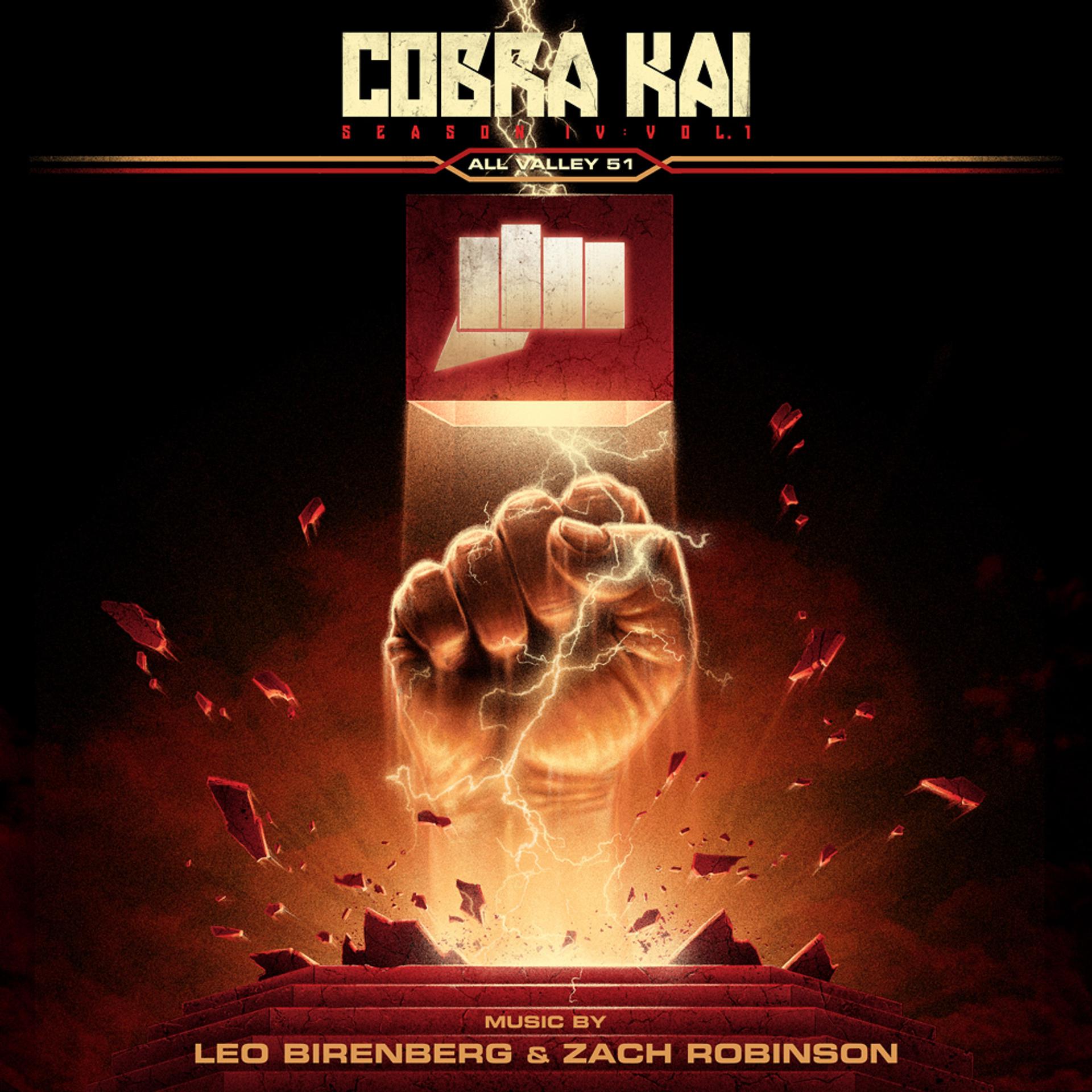 Постер альбома Cobra Kai: Season 4, Vol. 1 "All Valley Tournament 51" (Soundtrack from the Netflix Original Series)