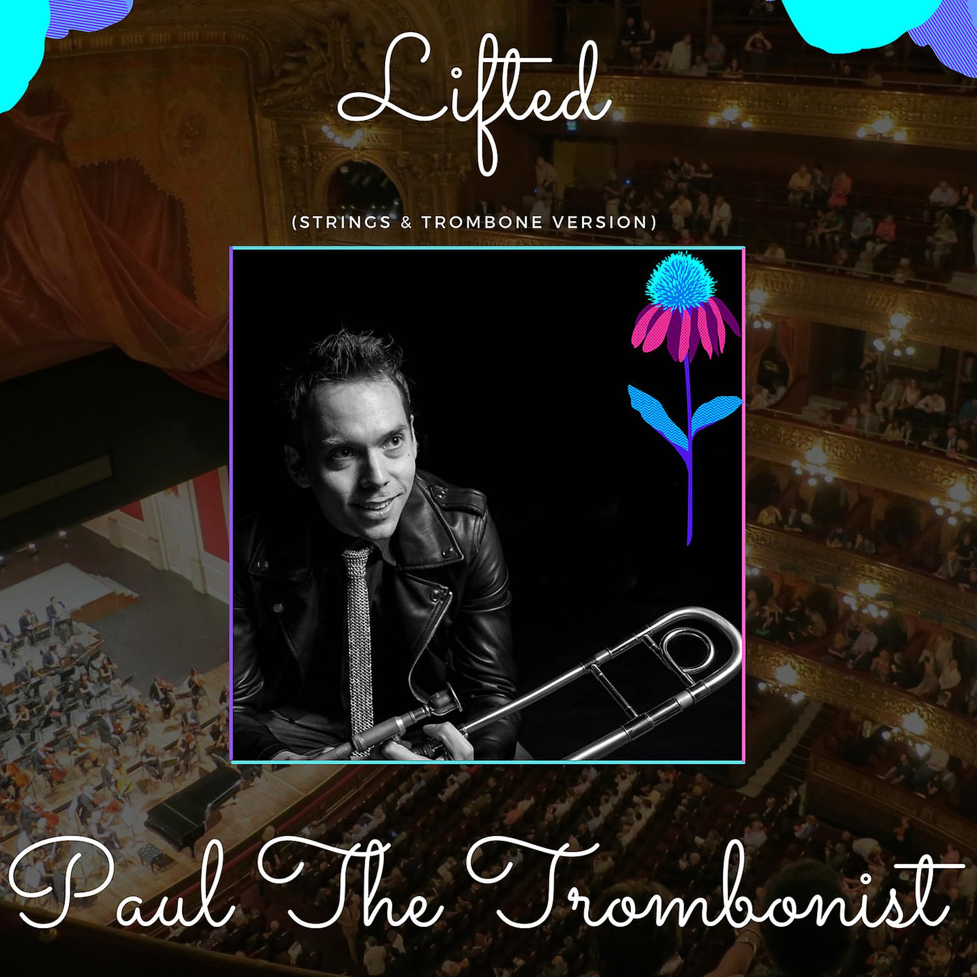 Постер альбома Lifted (Strings & Trombone Version)