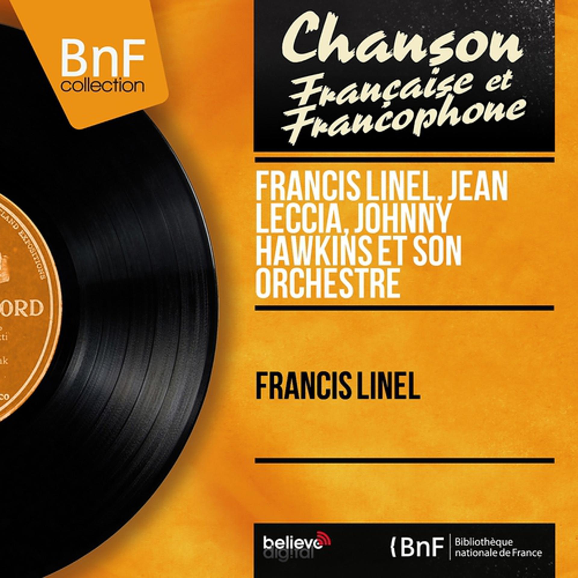 Постер альбома Francis Linel