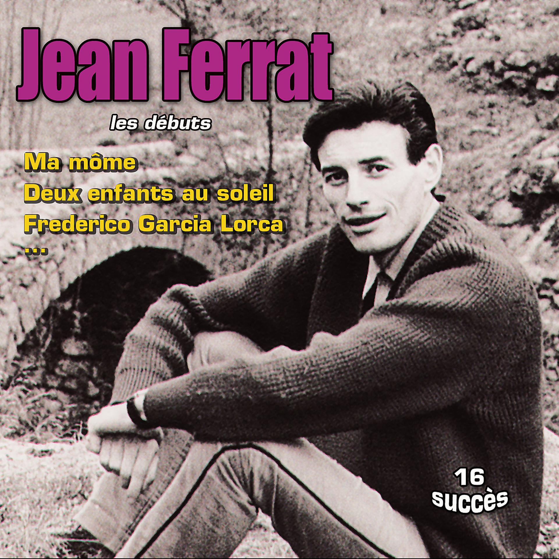 Постер альбома Jean Ferrat - Les débuts