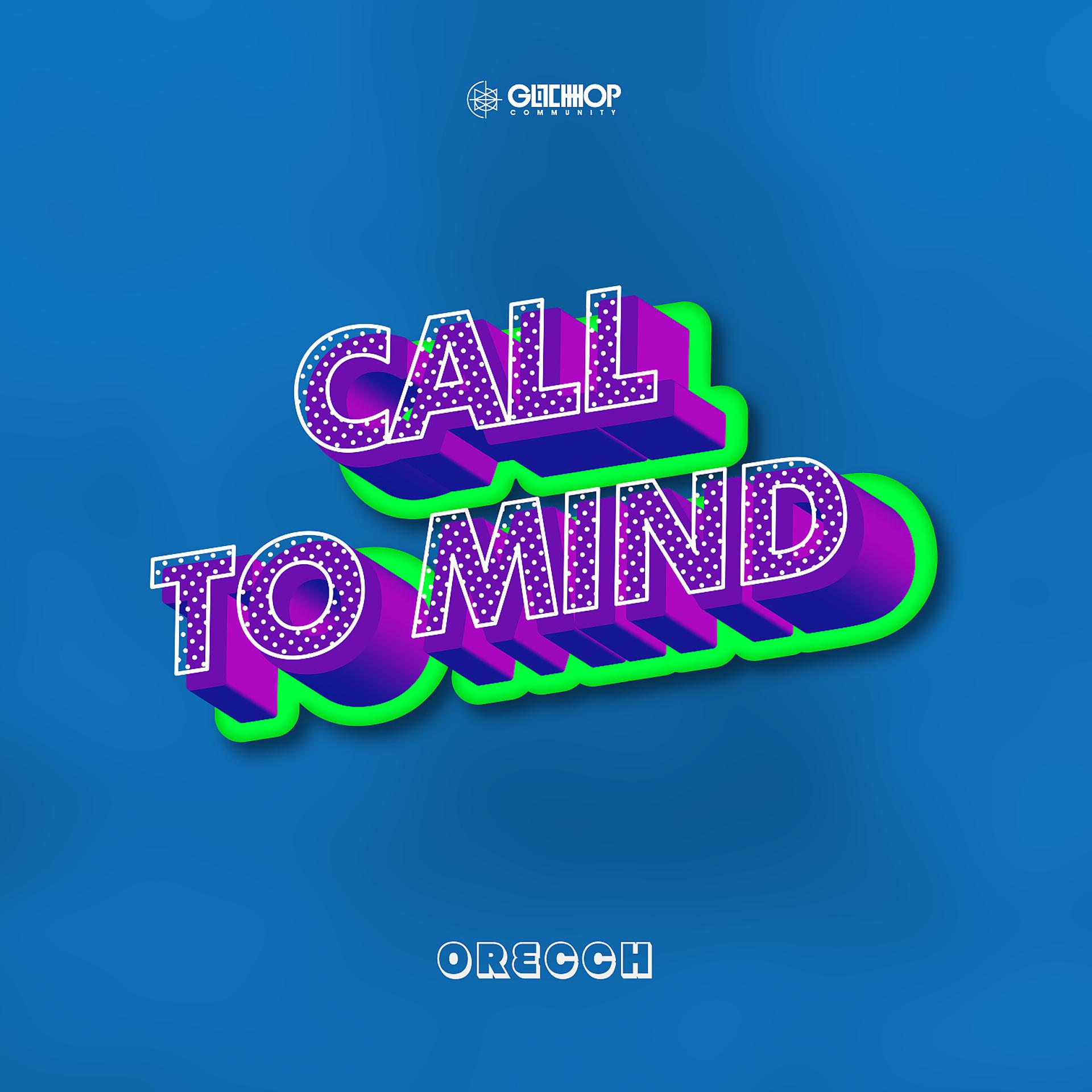 Постер альбома Call To Mind