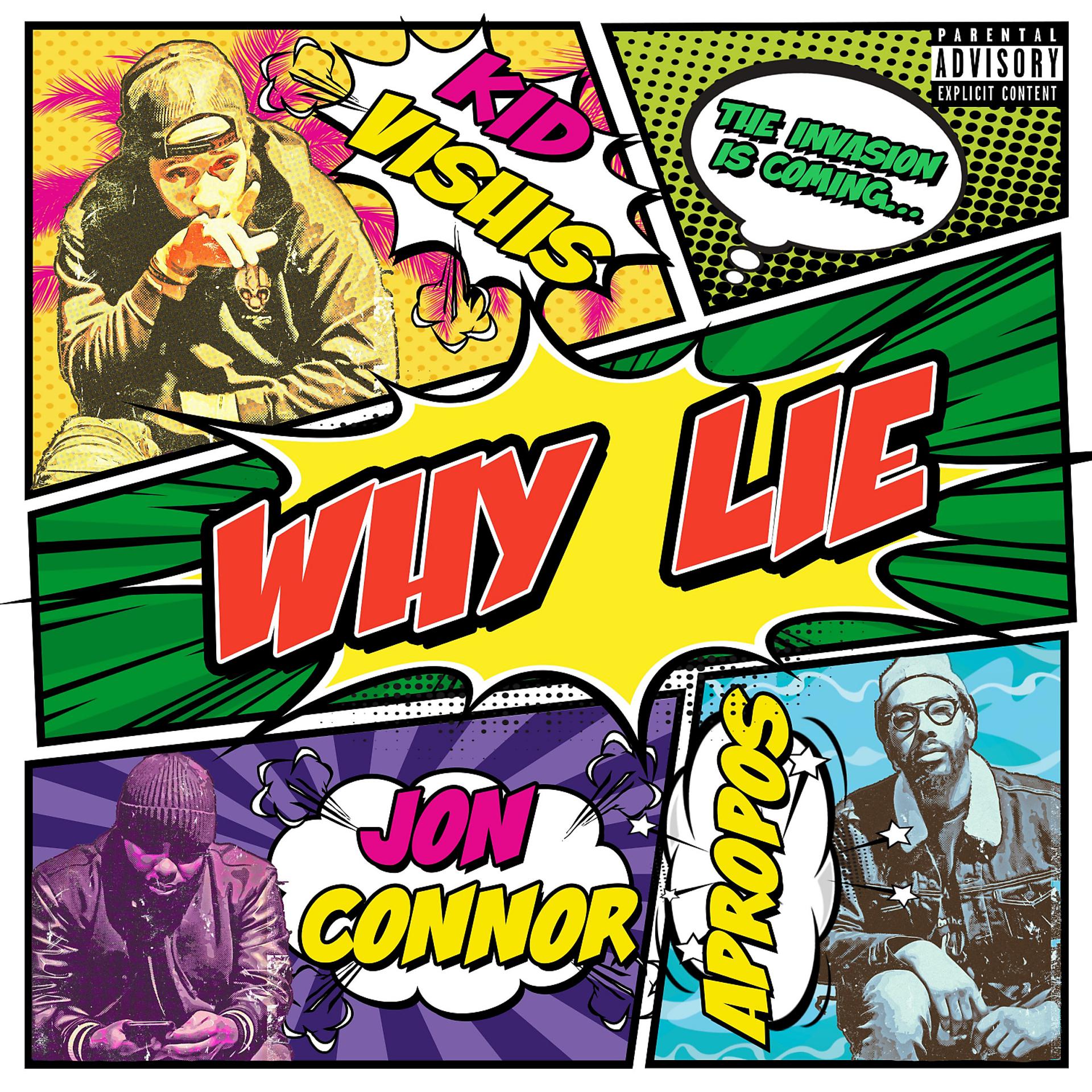 Постер альбома Why Lie (feat. Jon Conner & Apropos)