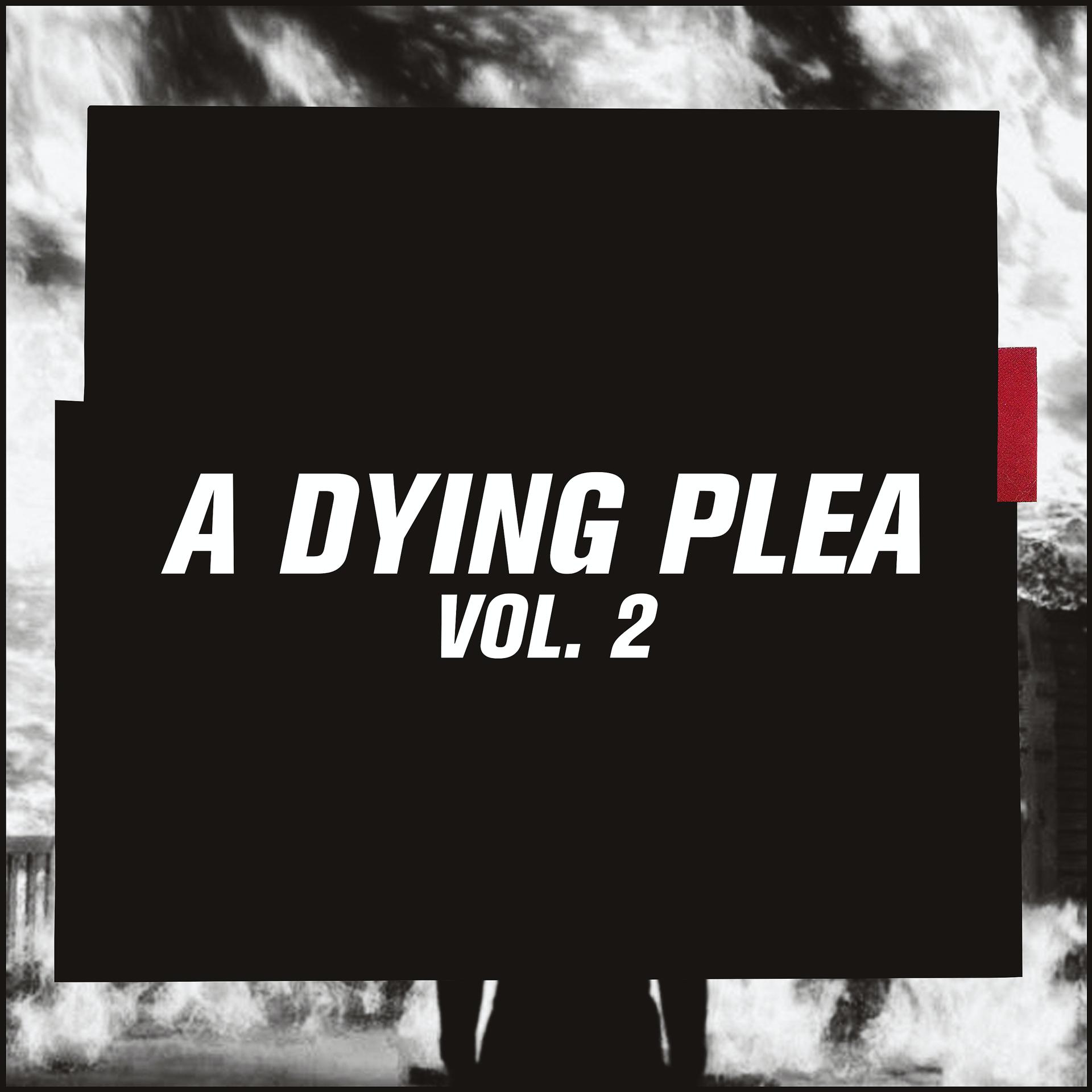 Постер альбома A Dying Plea Vol. 2