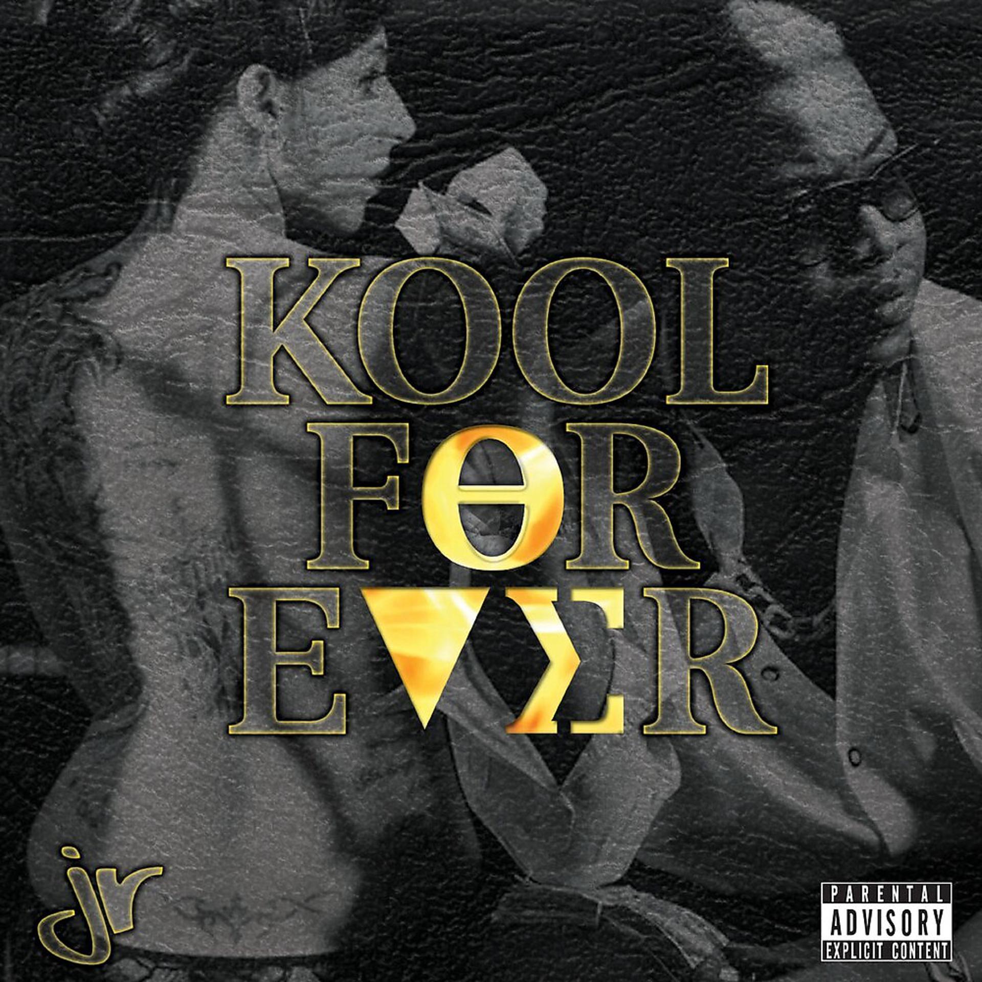 Постер альбома Kool Forever
