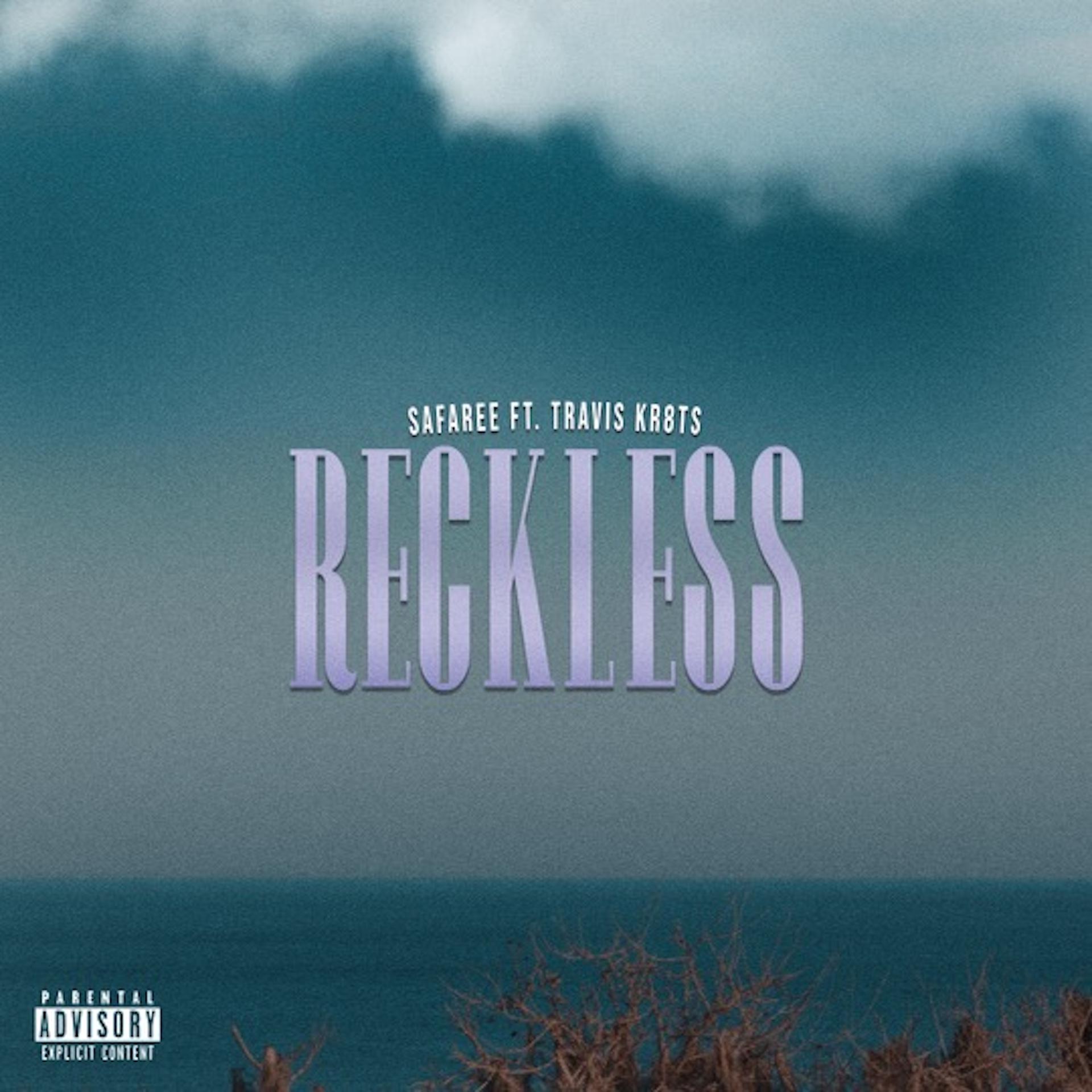 Постер альбома Reckless (feat. Travis Kr8ts)