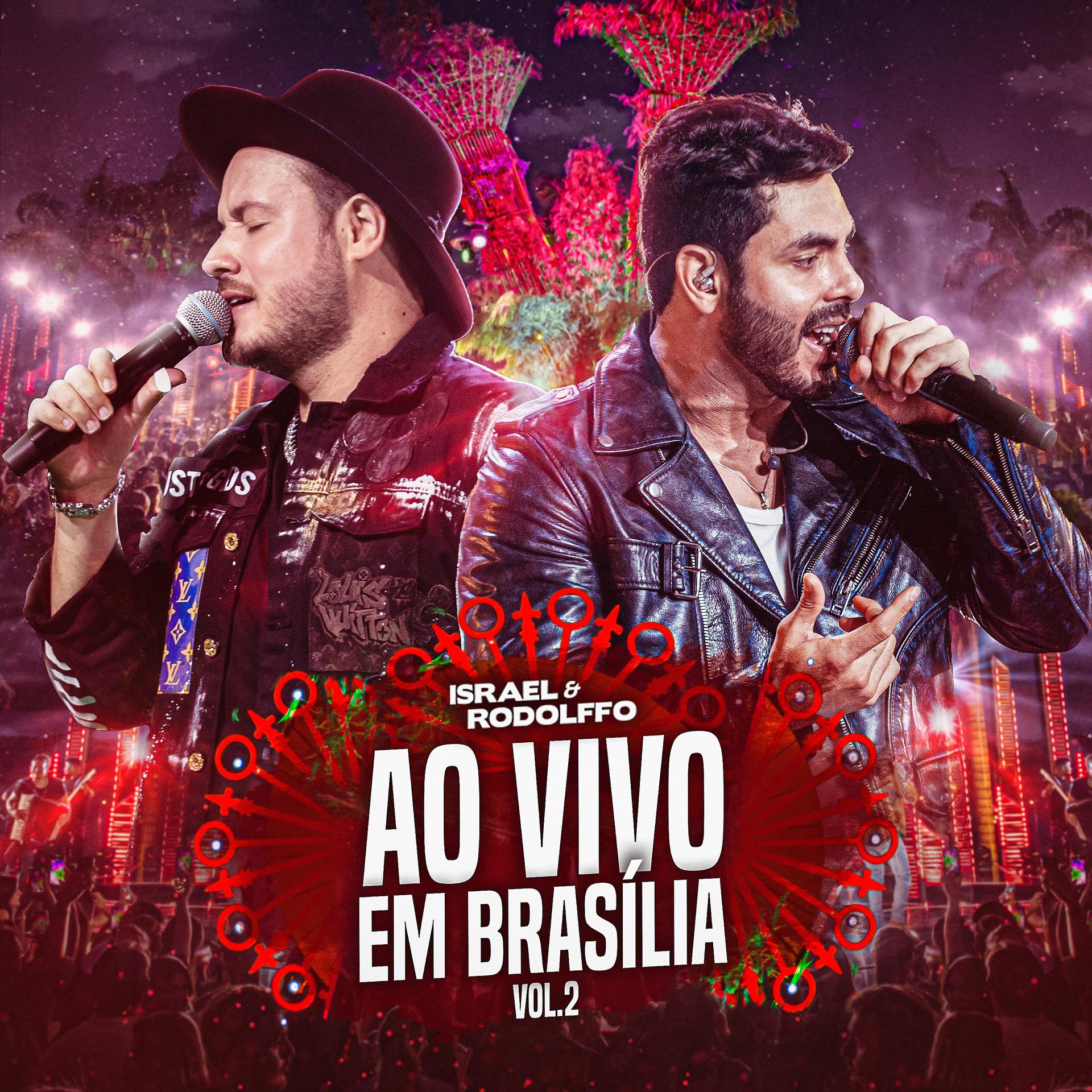 Постер альбома Israel & Rodolffo: Ao Vivo Em Brasília, Vol. 2