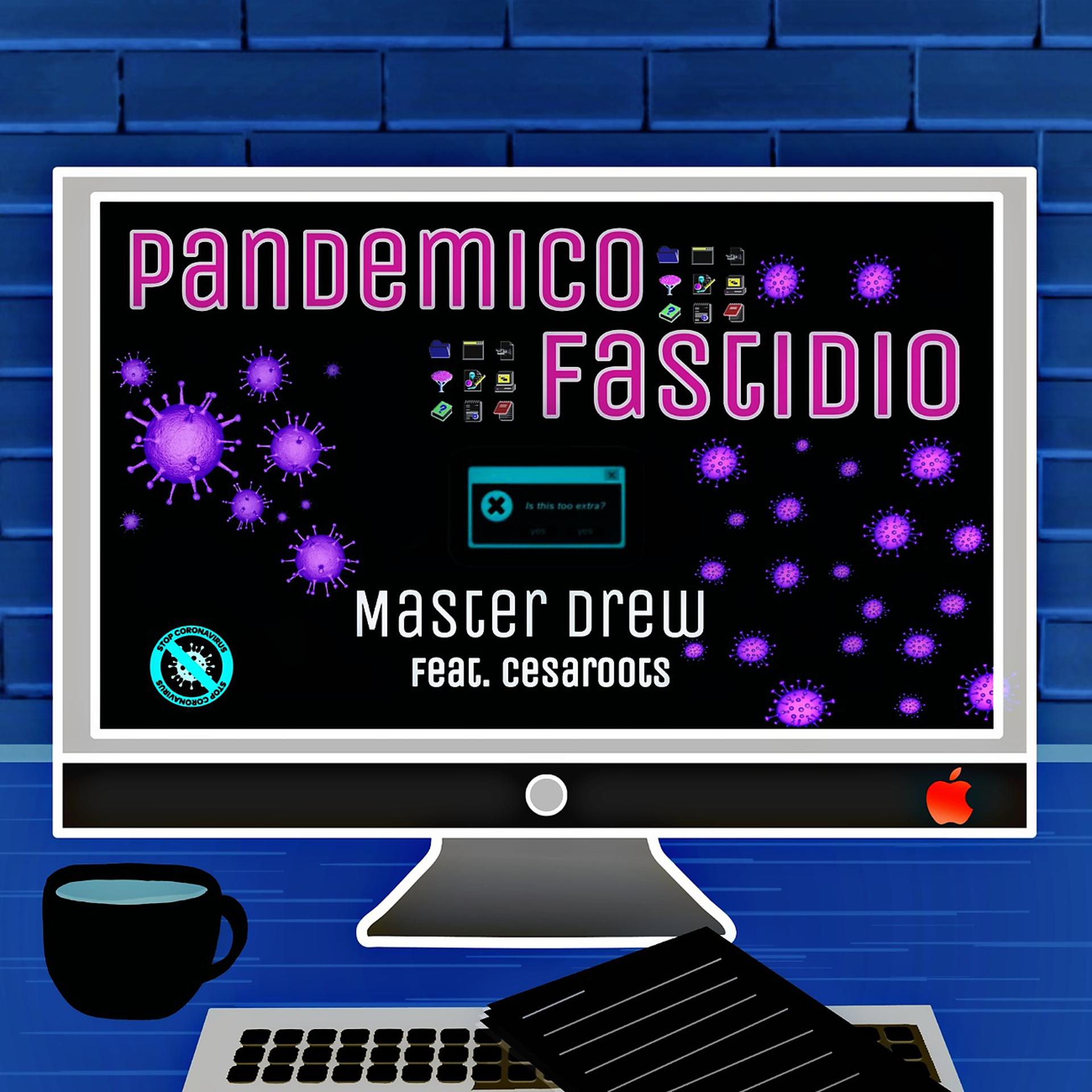 Постер альбома Pandemico Fastidio