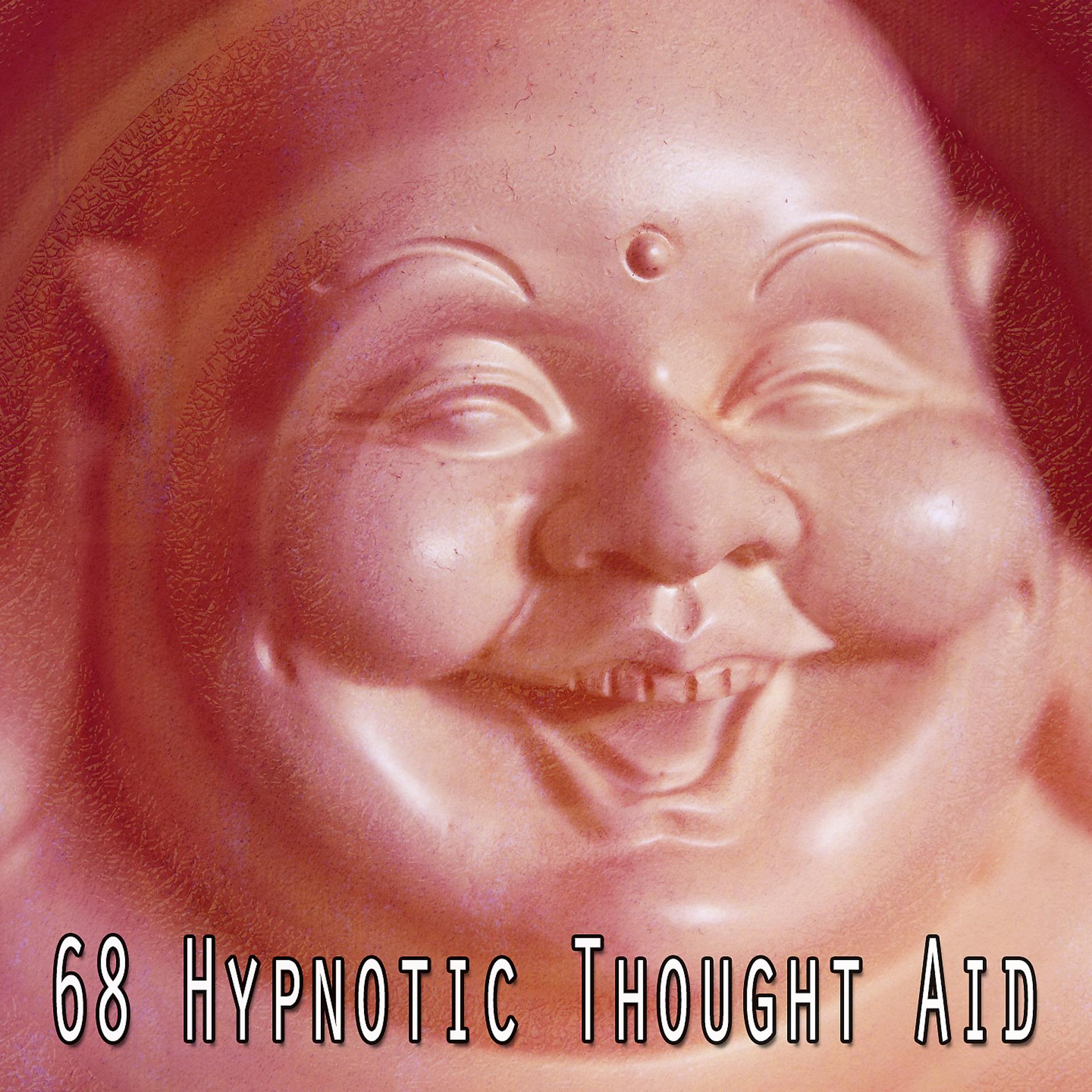 Постер альбома 68 Гипнотическая мысленная помощь