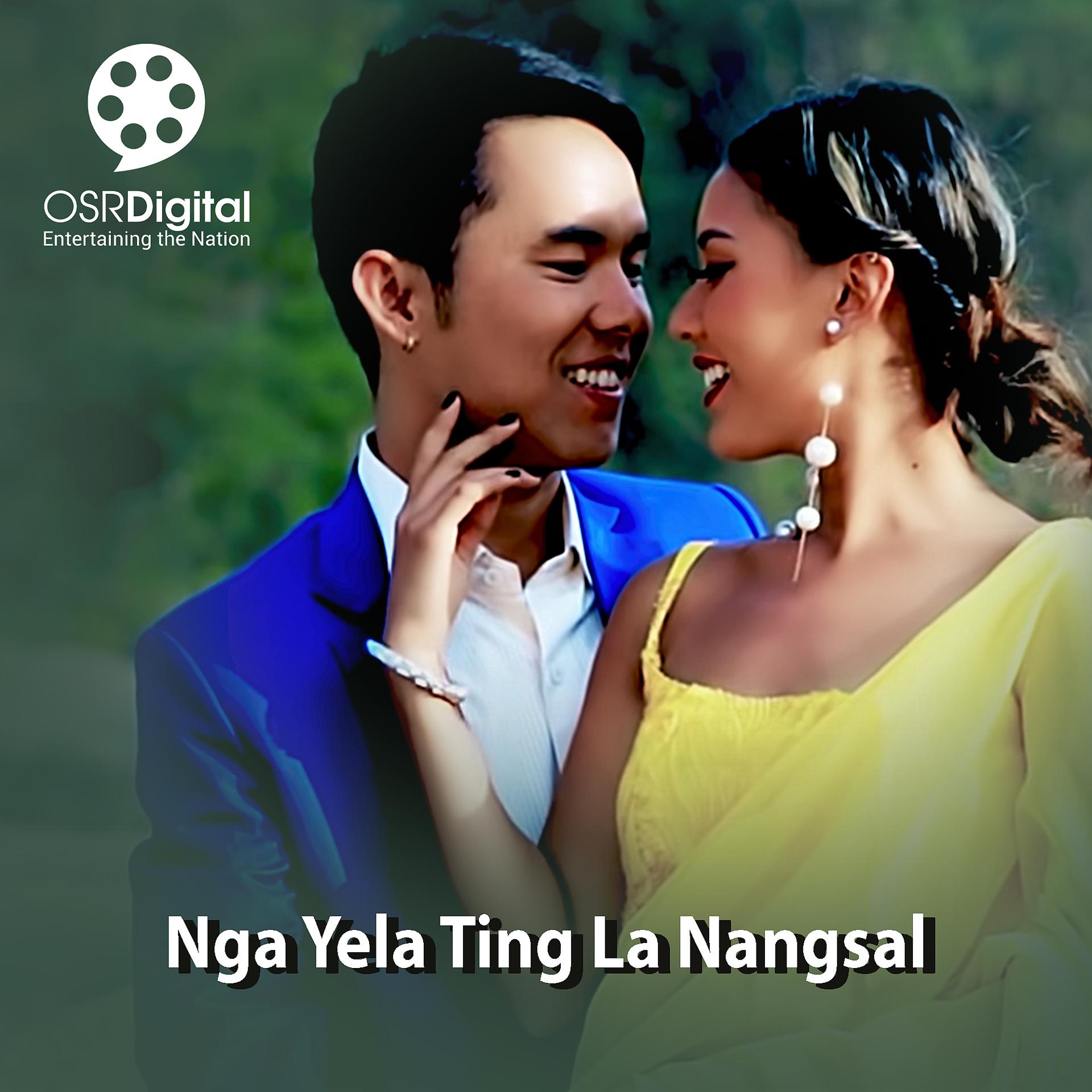Постер альбома Nga Yela Ting La Nangsal (Original Motion Picture Soundtrack)