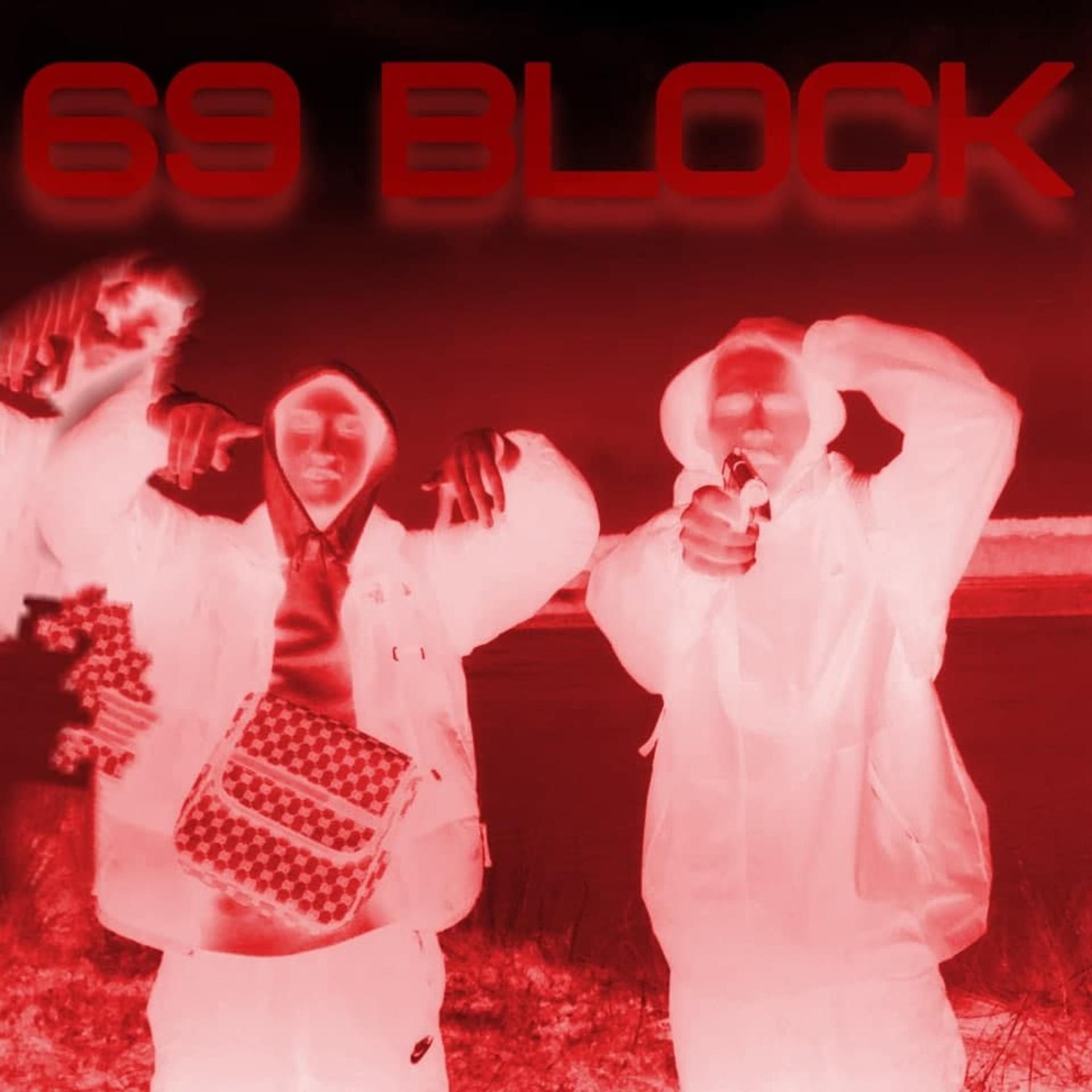 Постер альбома 69 Block