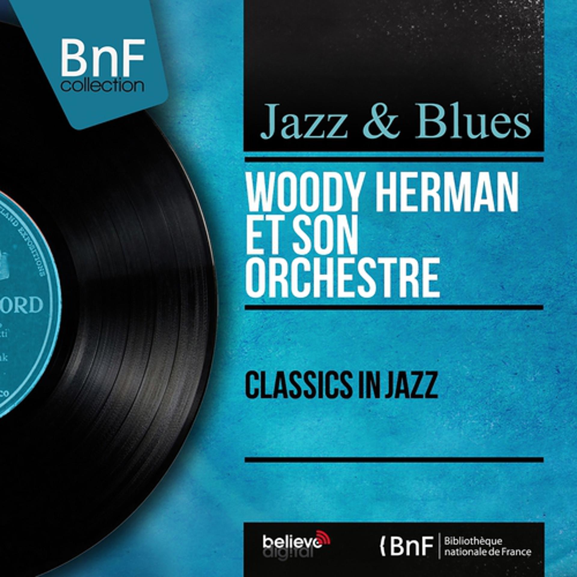 Постер альбома Classics in Jazz (Mono Version)