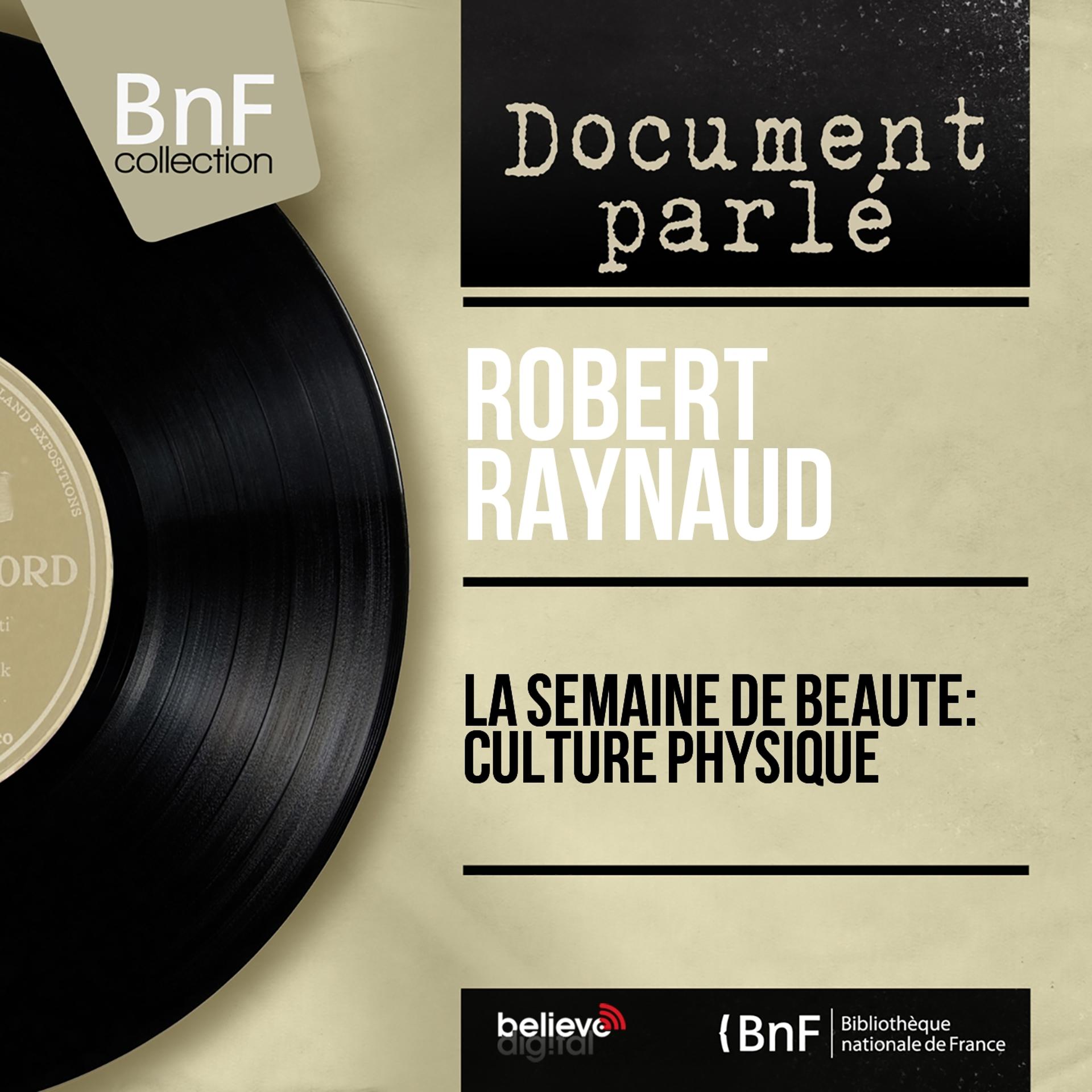 Постер альбома La semaine de beauté: Culture physique (Mono version)