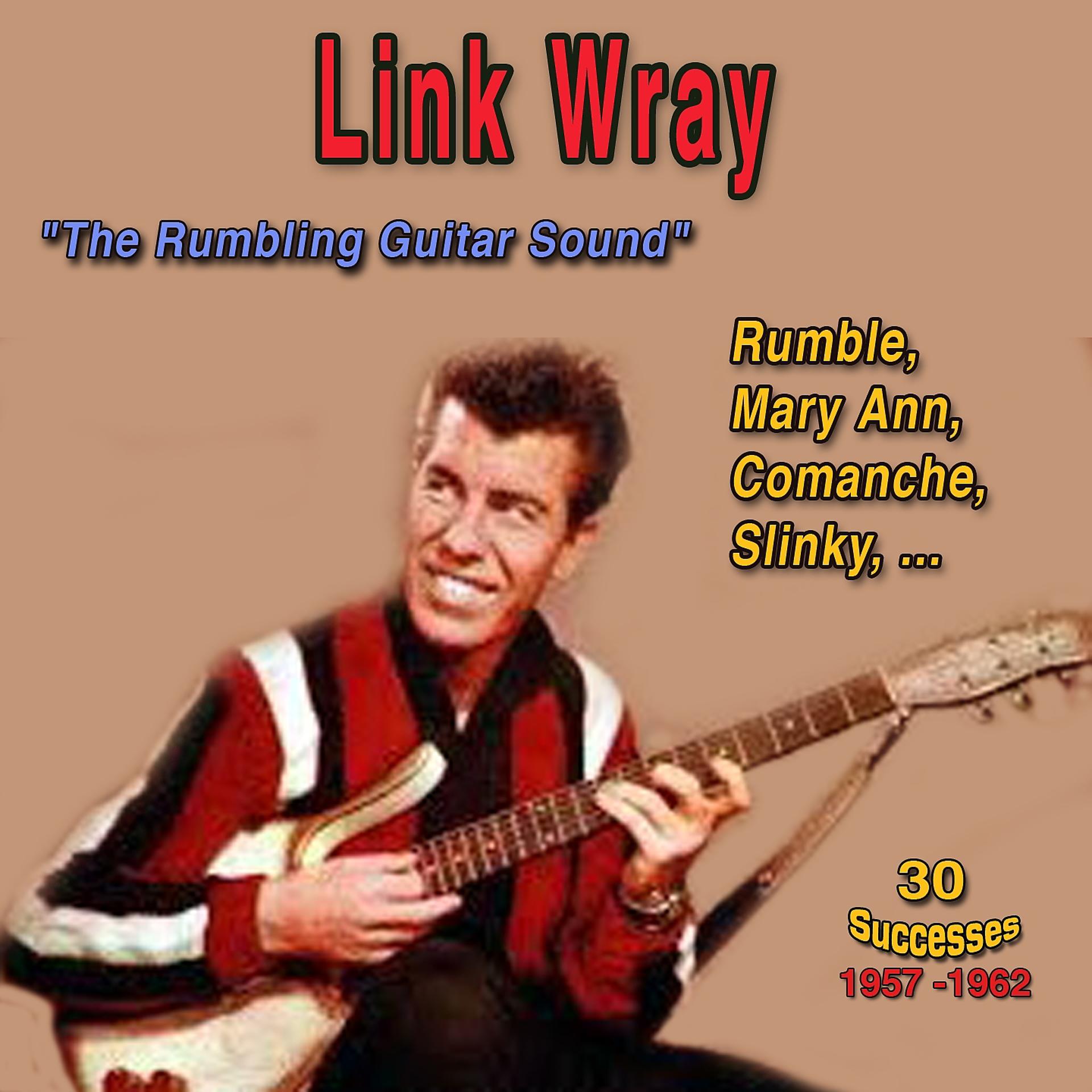 Постер альбома Link Wray "The Rumbling Guitar Sound" - Rumble