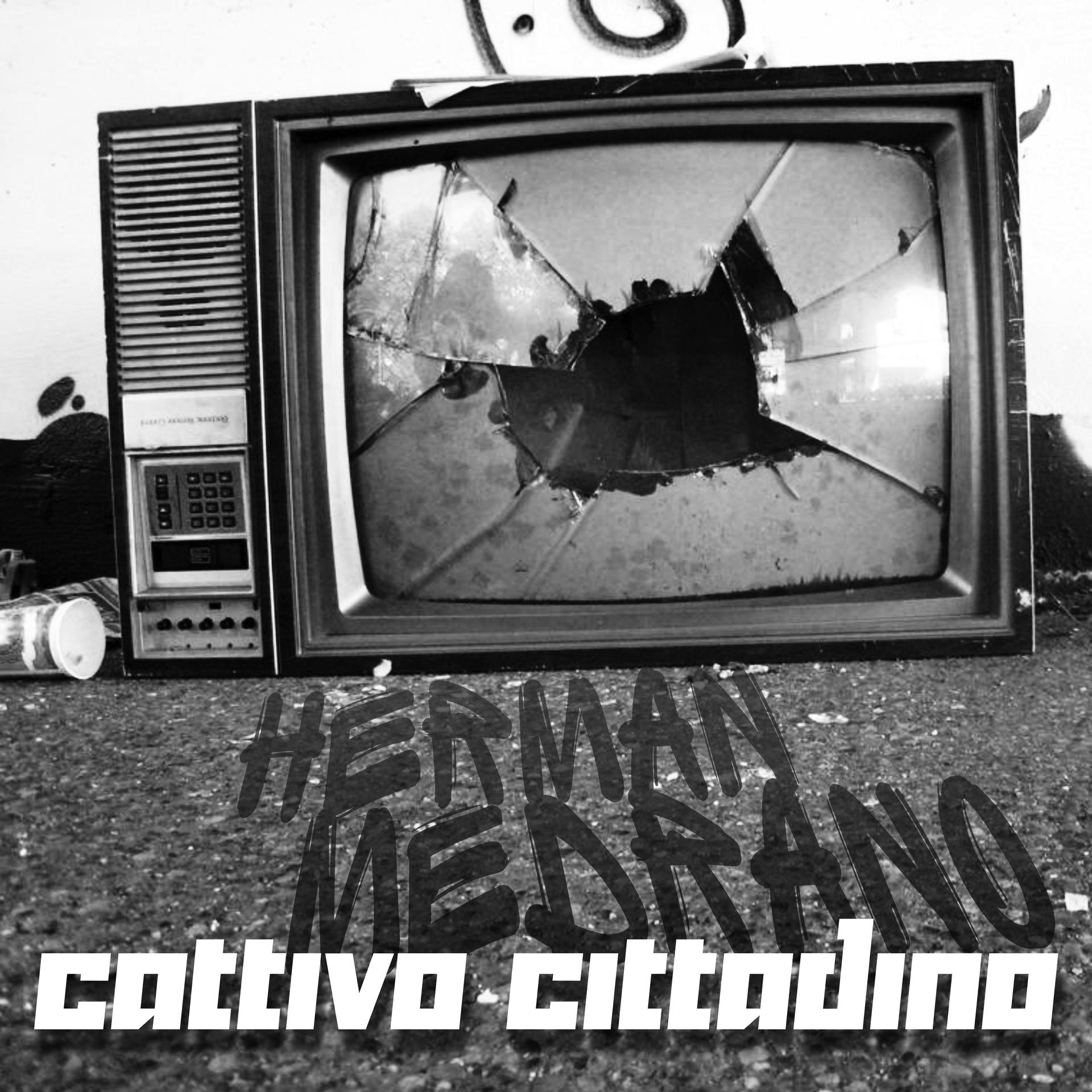 Постер альбома Cattivo Cittadino