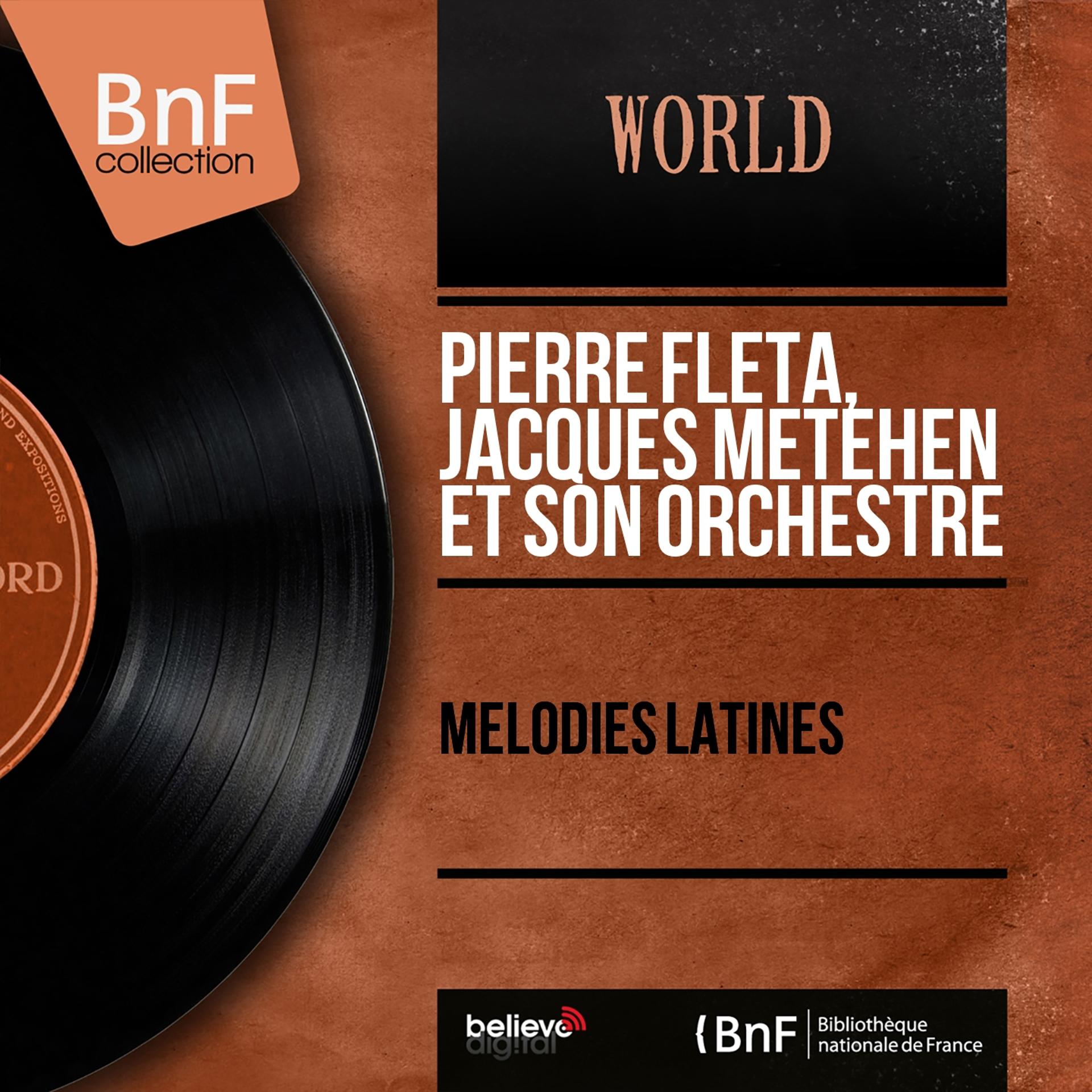 Постер альбома Mélodies latines (Mono version)