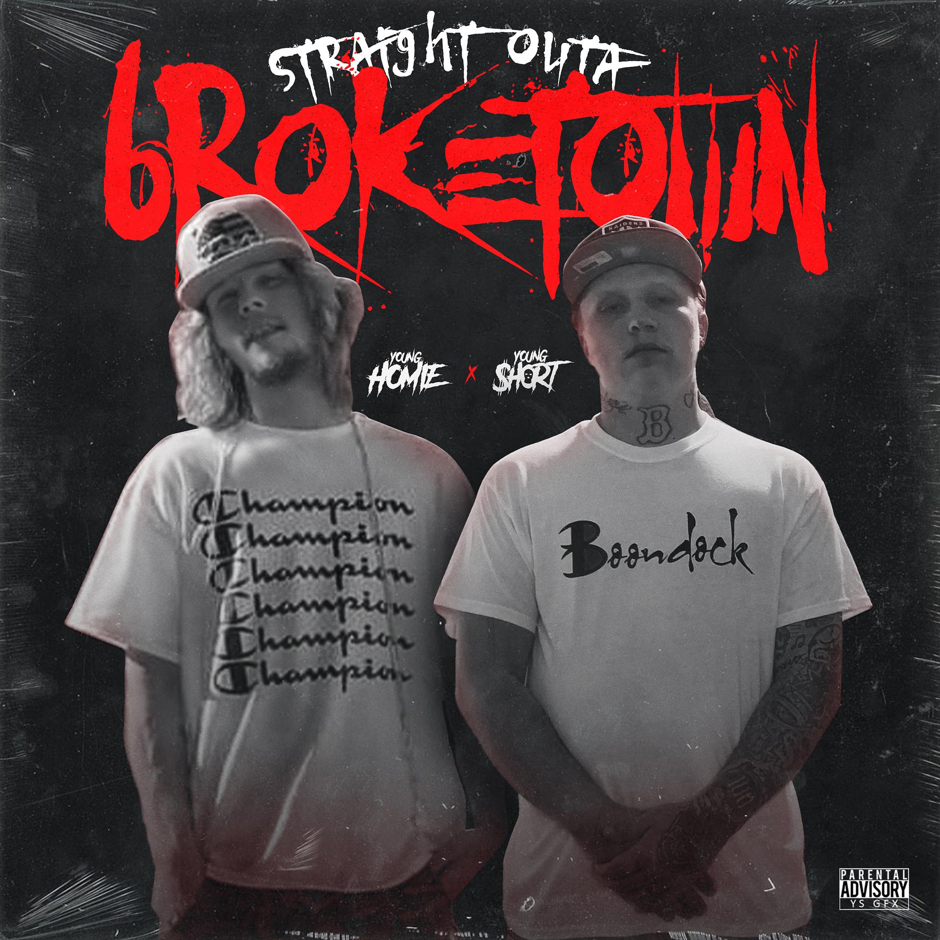 Постер альбома Straight Outta Broketown